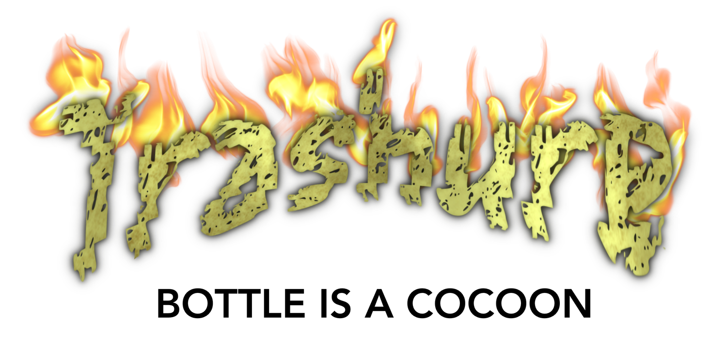 Trashure : Bottle is a Cocoon 