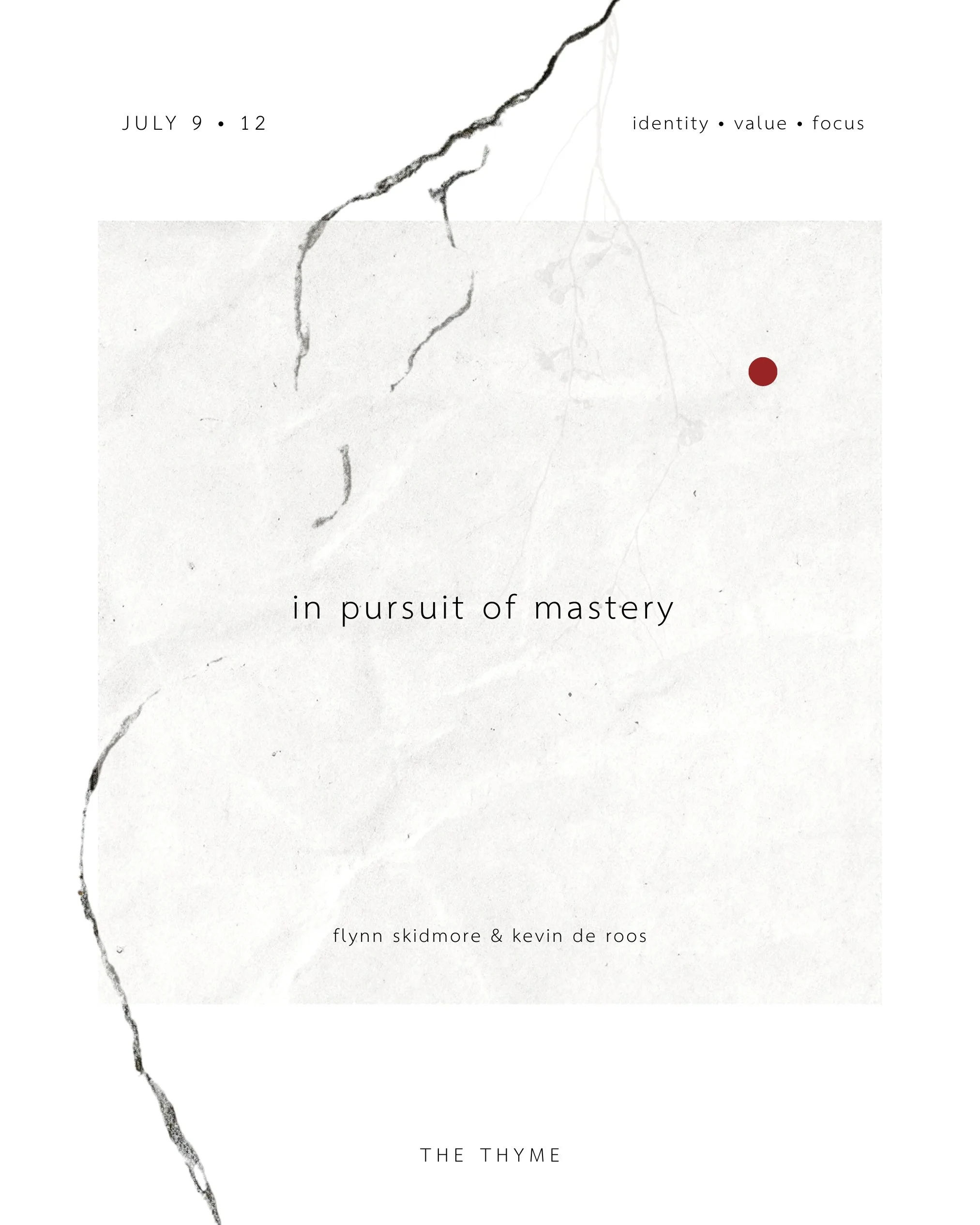 IN PURSUIT OF MASTERY