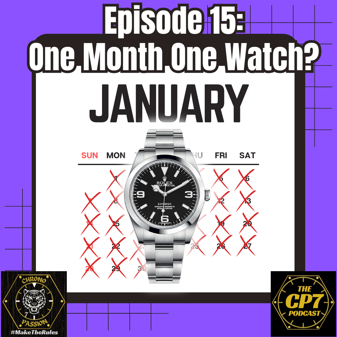 Ep #15: One Month One Watch... Can You Wear A Rolex Explorer For A Whole Month?