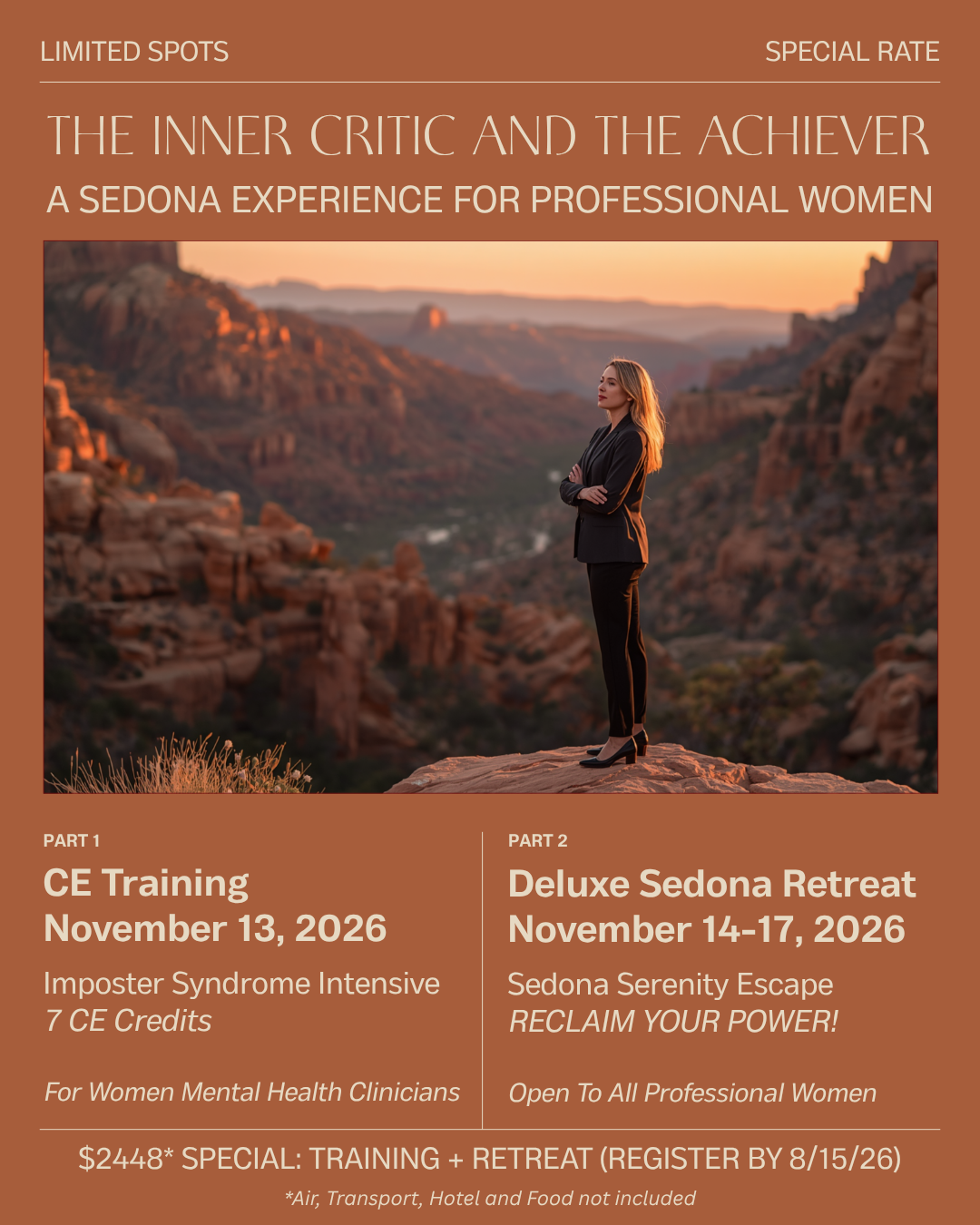 Flyer for a professional women's retreat and training titled "The Inner Critic and the Achiever" at Sedona, Arizona. Features an image of a woman standing on a rock formation with a canyon landscape during sunset in the background. Details include a CE training on November 13, 2026, and a deluxe Sedona retreat from November 14-17, 2026.