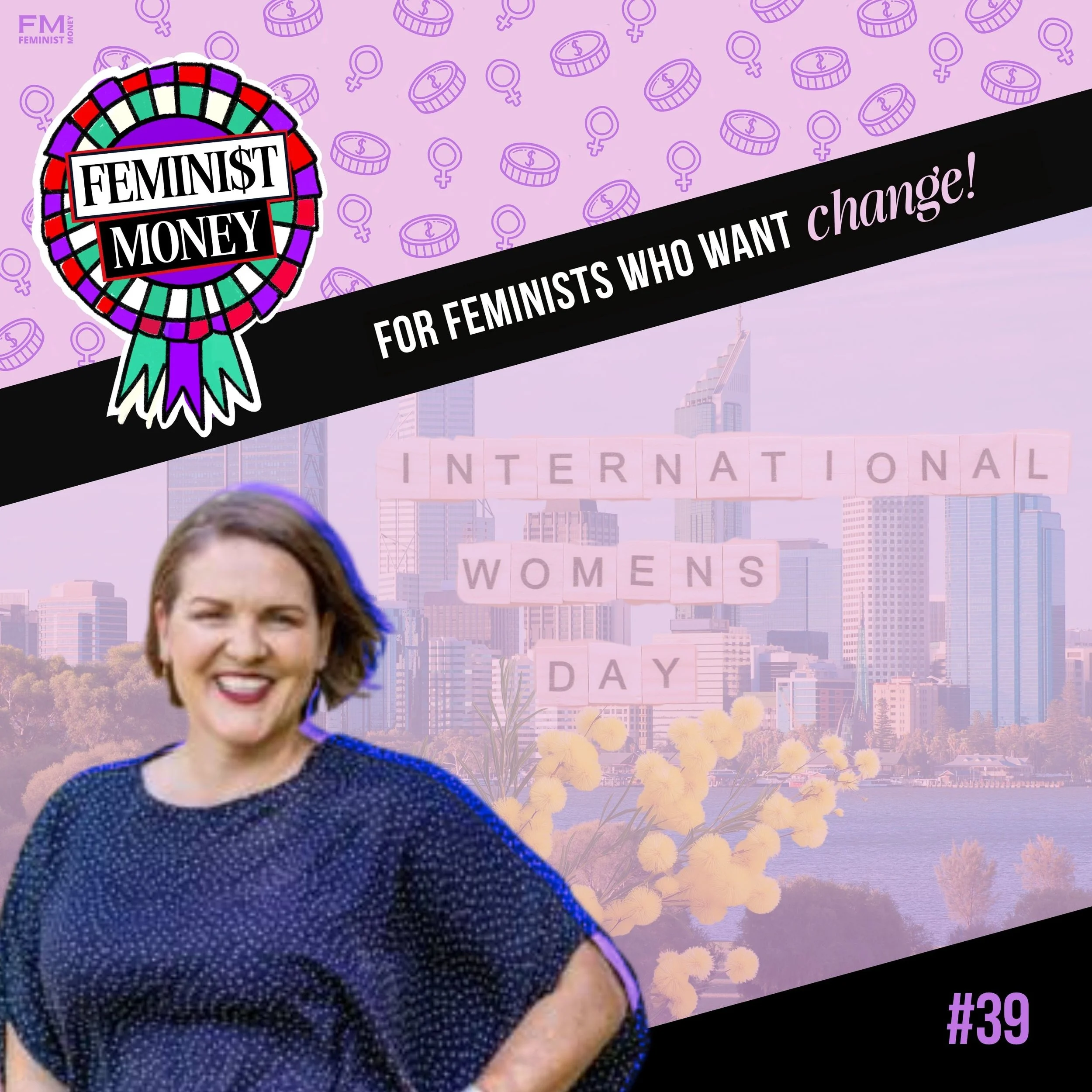 Feminist Money Podcast Episode 39