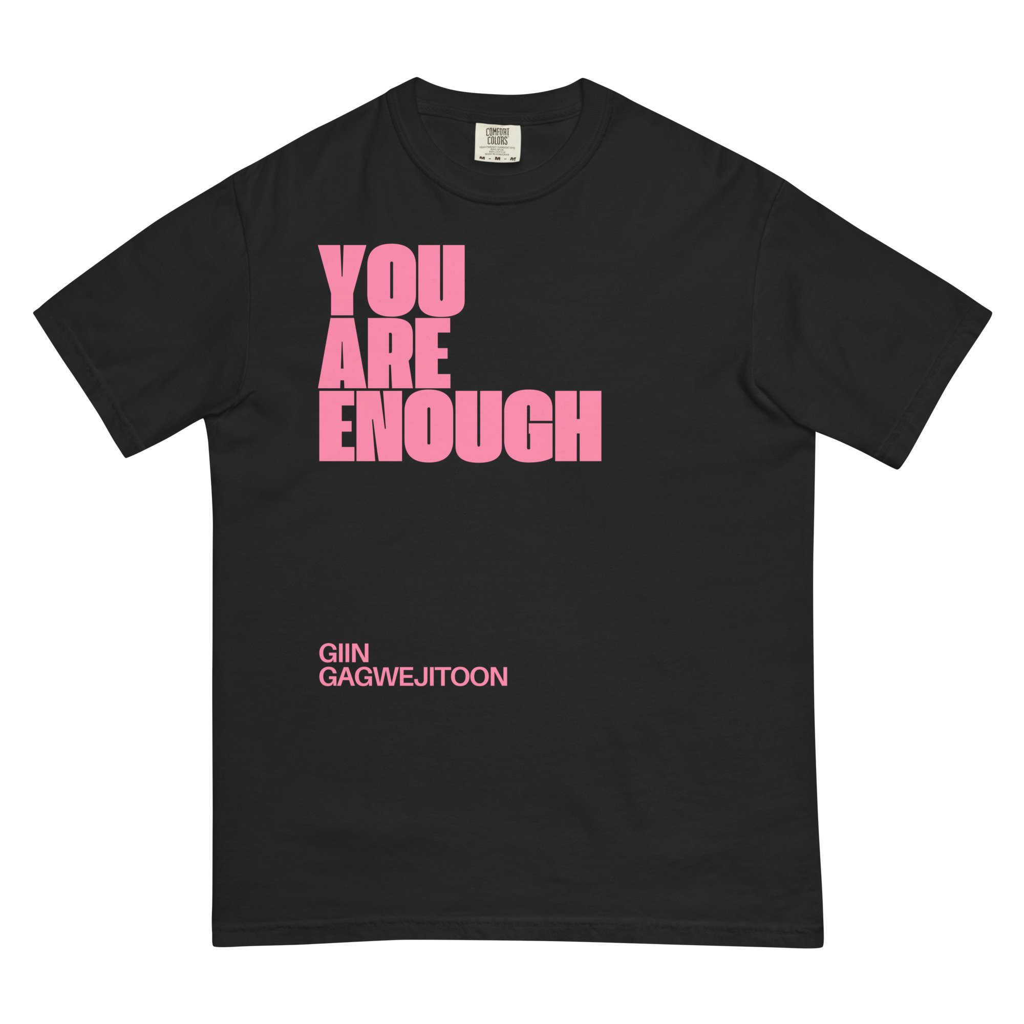 You are Enough Tee