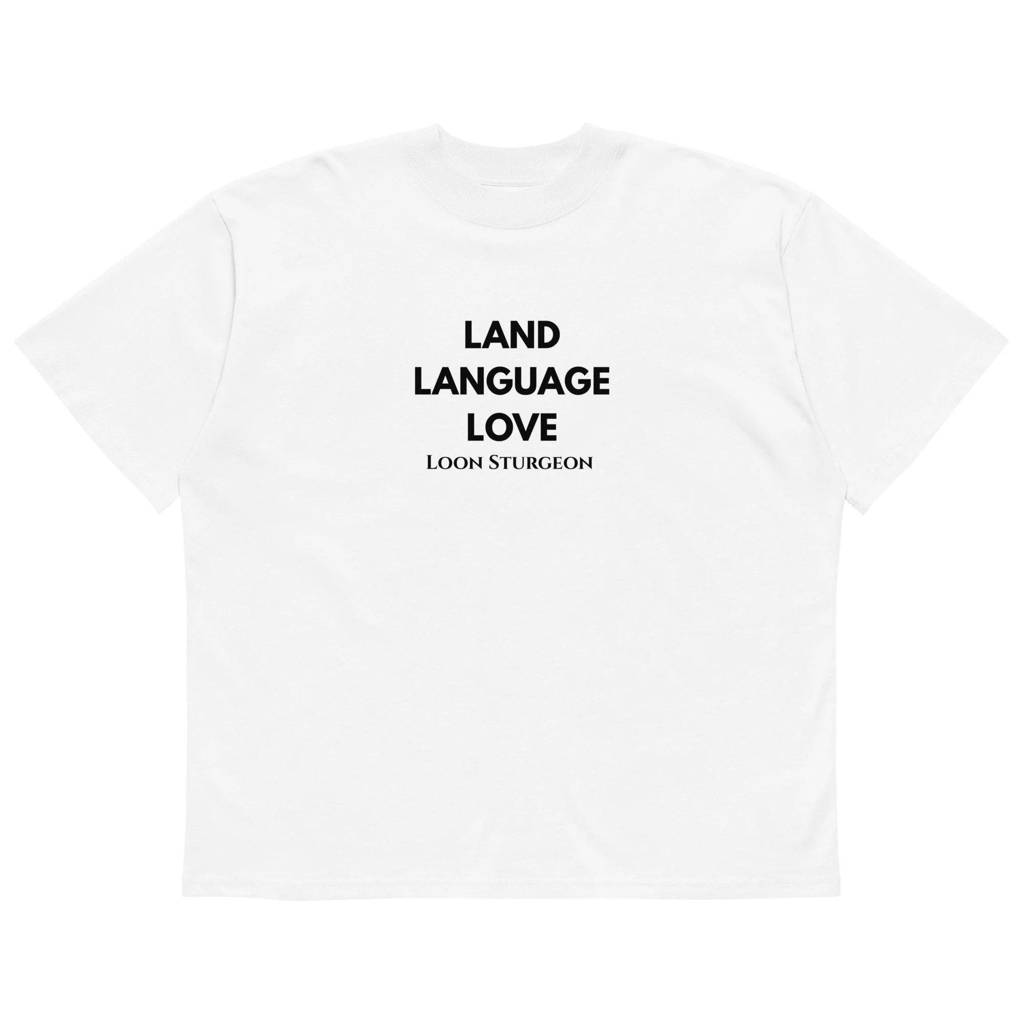 Land. Language. Love. Tee