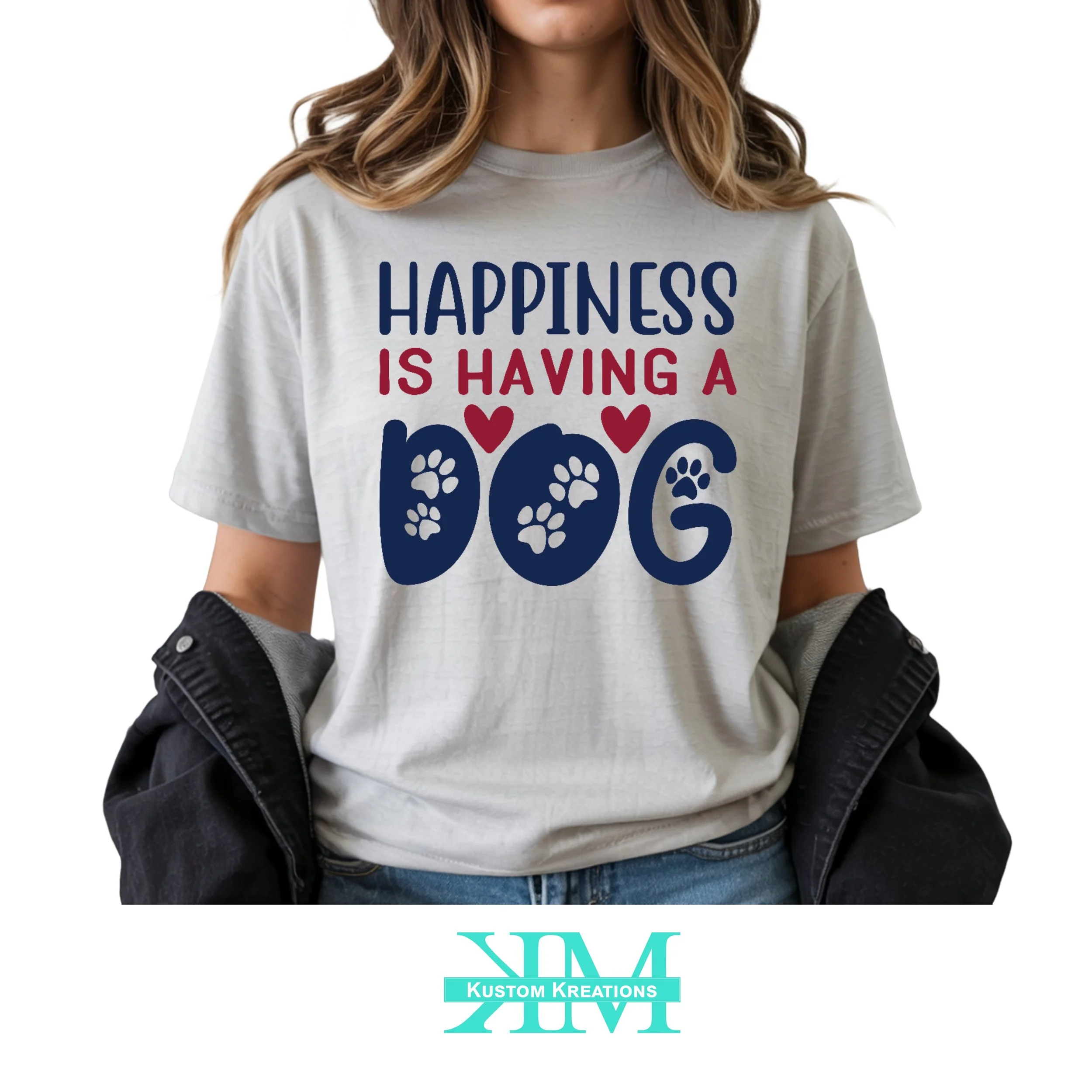 Happiness Is Having A Dog