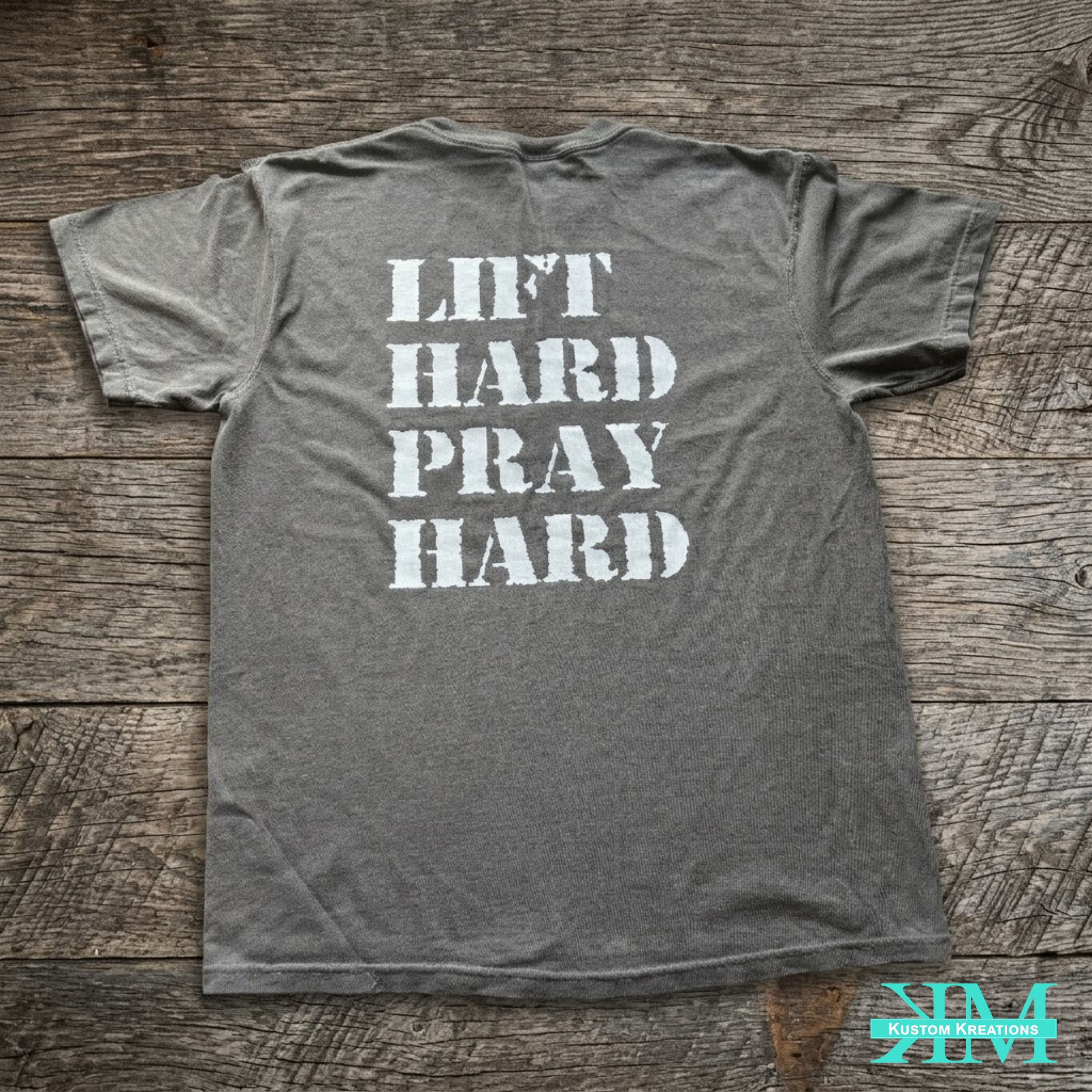 Lift Hard Pray Hard DTF graphic t-shirt