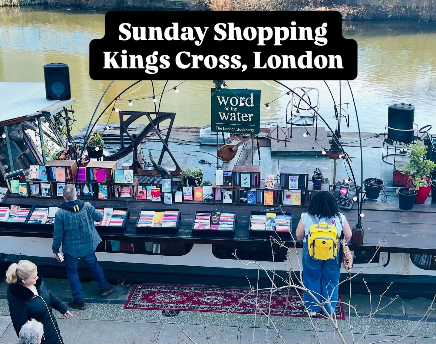There's no such thing as a bad place for a bookstore!  Welcome to Word on the Water, King&rsquo;s Cross London.