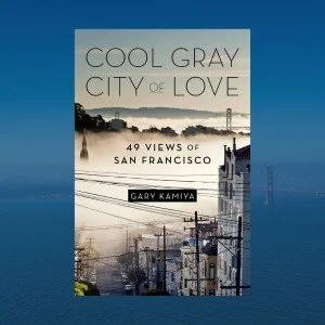 ✨The San Francisco Bookshelf: 𝐶𝑜𝑜𝑙 𝐺𝑟𝑎𝑦 𝐶𝑖𝑡𝑦 𝑜𝑓 𝐿𝑜𝑣𝑒: 𝟦𝟫 𝑉𝑖𝑒𝑤𝑠 𝑜𝑓 𝑆𝑎𝑛 𝐹𝑟𝑎𝑛𝑐𝑖𝑠𝑐𝑜

Every city has its own bookshelf, and few books capture San Francisco as completely as Gary Kamiya&rsquo;s 𝐶𝑜𝑜𝑙 𝐺𝑟𝑎𝑦 𝐶𝑖?