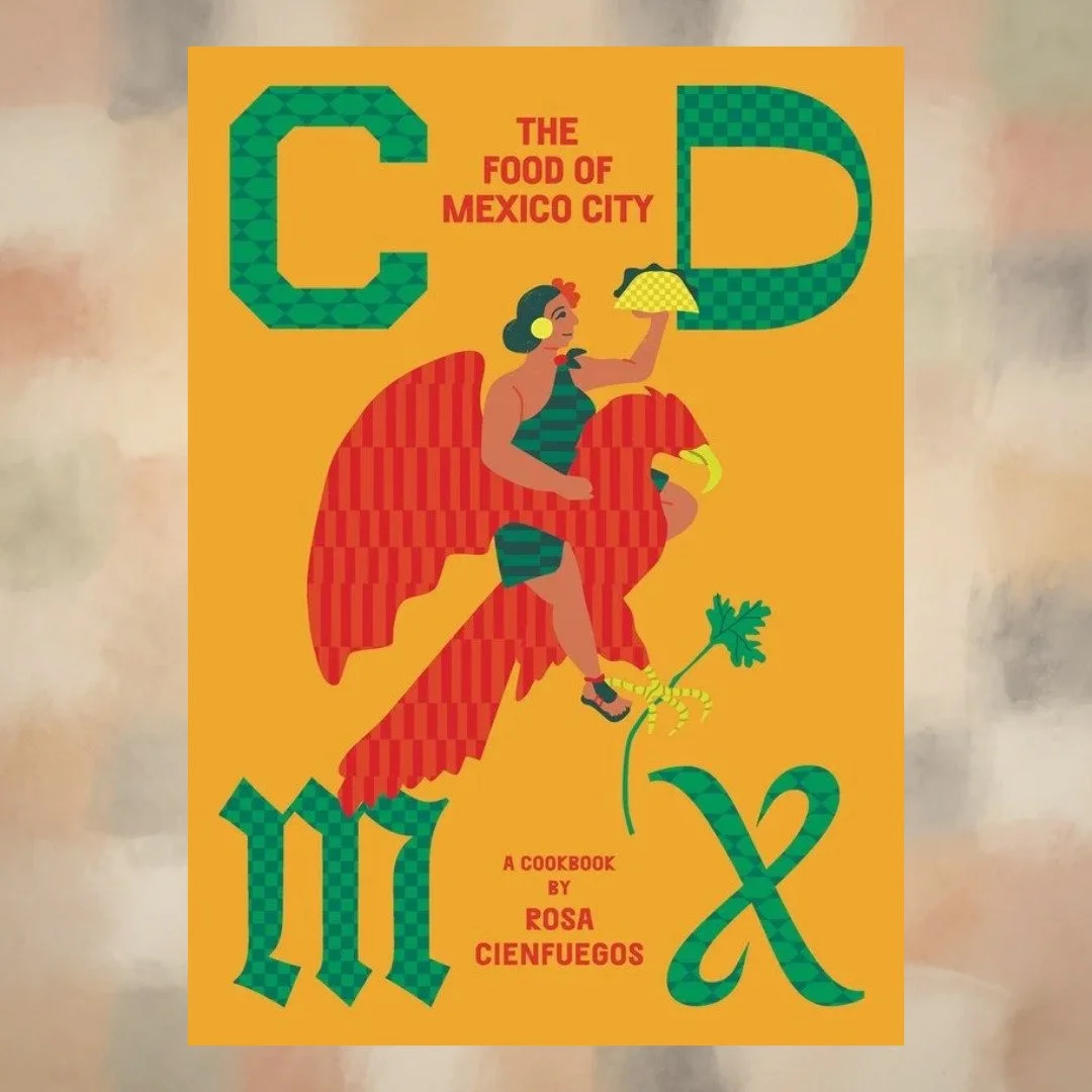 𝐂𝐃𝐌𝐗: 𝐓𝐡𝐞 𝐅𝐨𝐨𝐝 𝐨𝐟 𝐌𝐞𝐱𝐢𝐜𝐨 𝐂𝐢𝐭𝐲
Reading Mexico City 🇲🇽

To understand Mexico City, start with the food.

In CDMX: The Food of Mexico City, Rosa Cienfuegos explores the markets, street stalls, bakeries, neighborhood caf&eacute;s