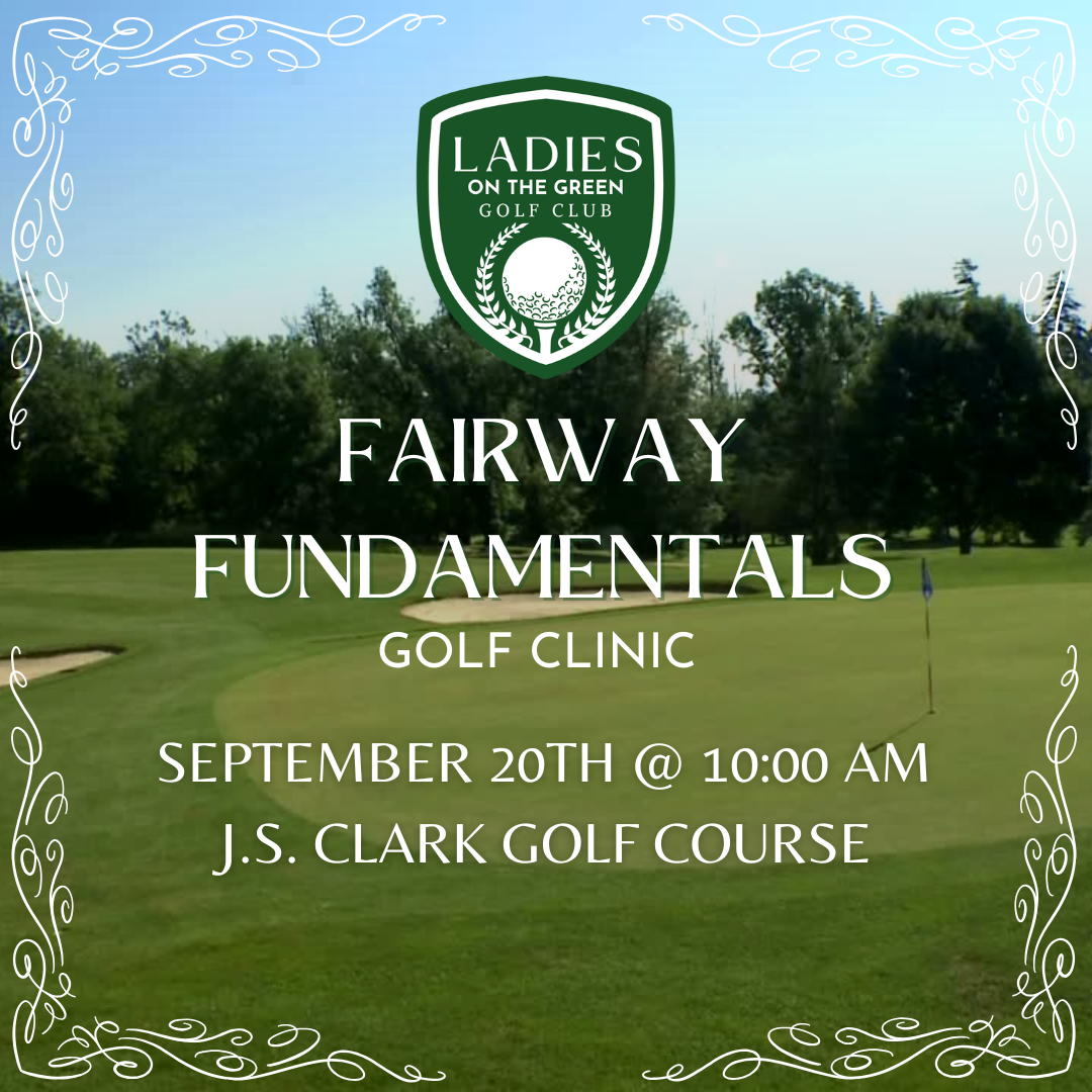 Fairway Fundamentals Golf Clinic