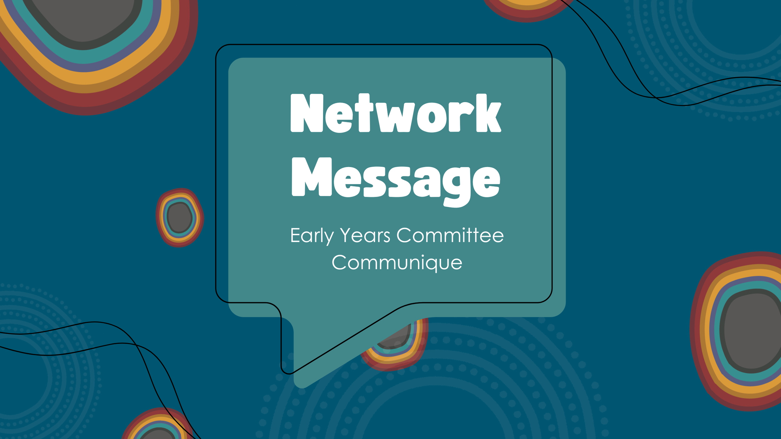 Communique - Early Years Committee