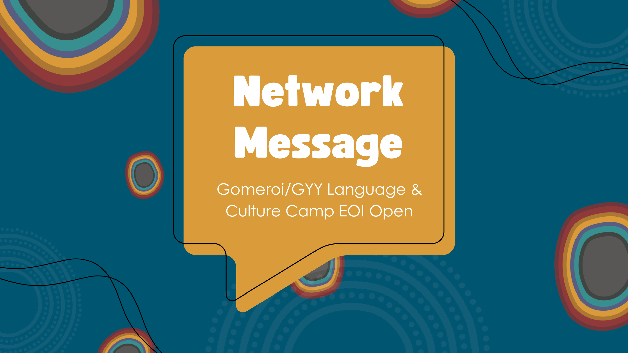 Expression of Interest Open for Gomeroi/GYY Language &amp; Culture Camp