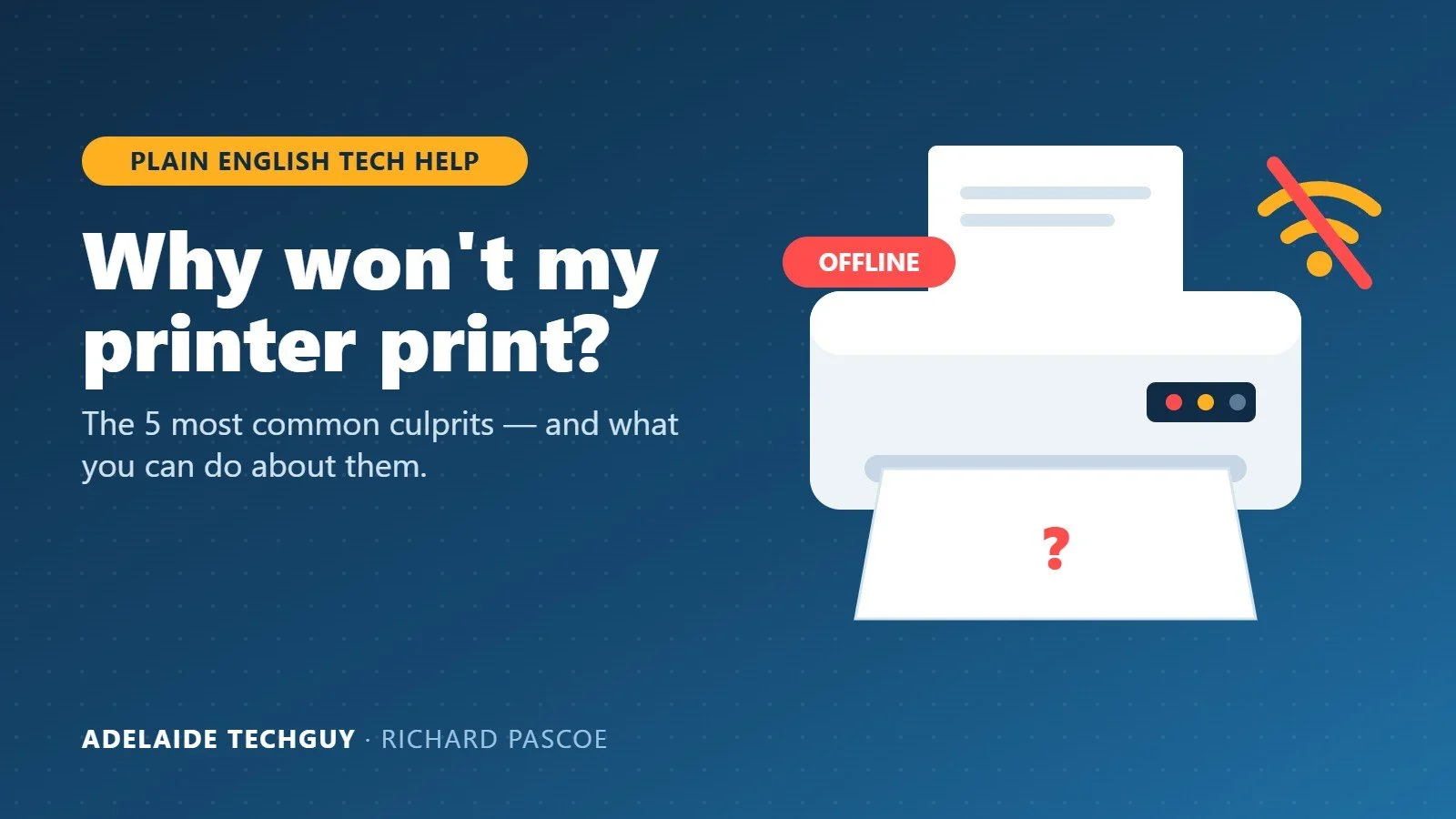 Why Won’t My Printer Print? The 5 Most Common Culprits (and What You Can Do)