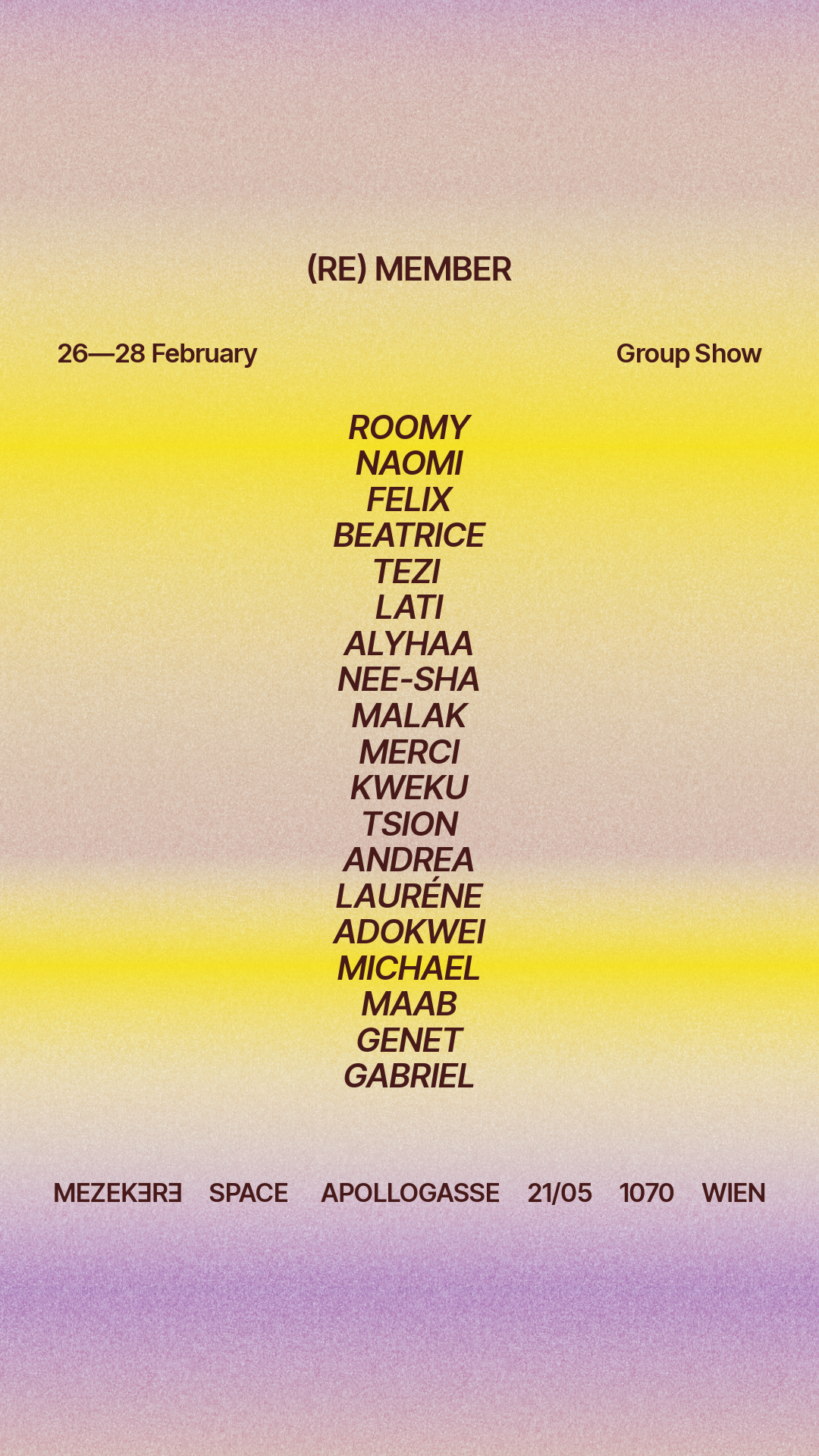 (RE)MEMBER - GROUP SHOW &amp; PERFORMANCES