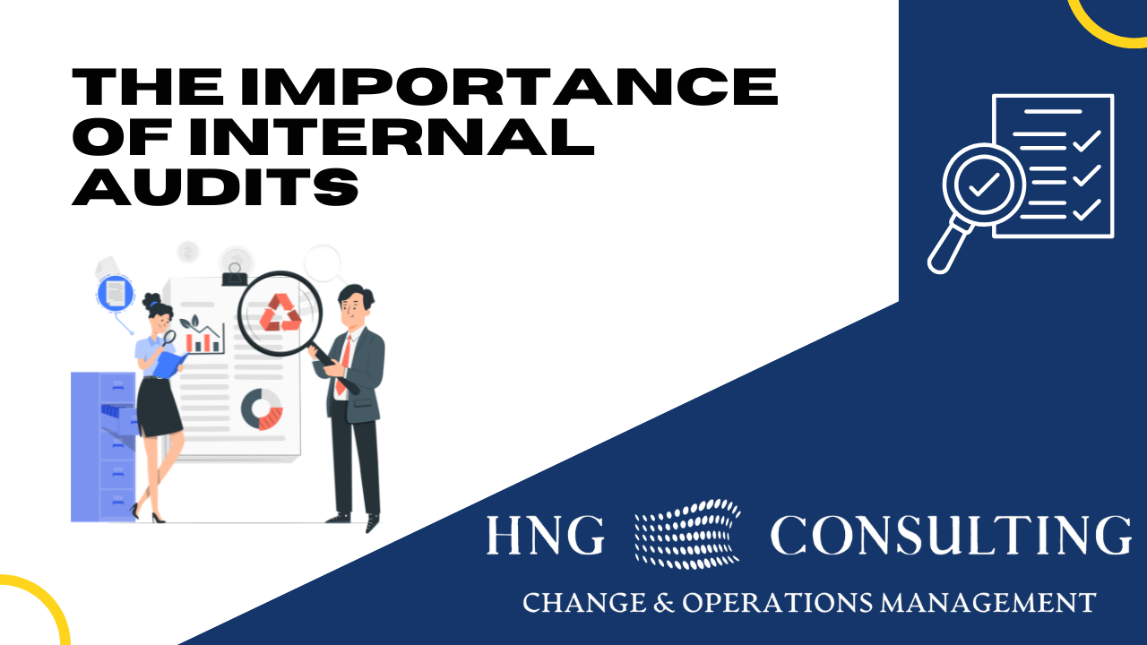 The Importance of Internal Audits for Quality-Oriented Businesses: Enhancing Compliance, Efficiency, and Sustainable Growth