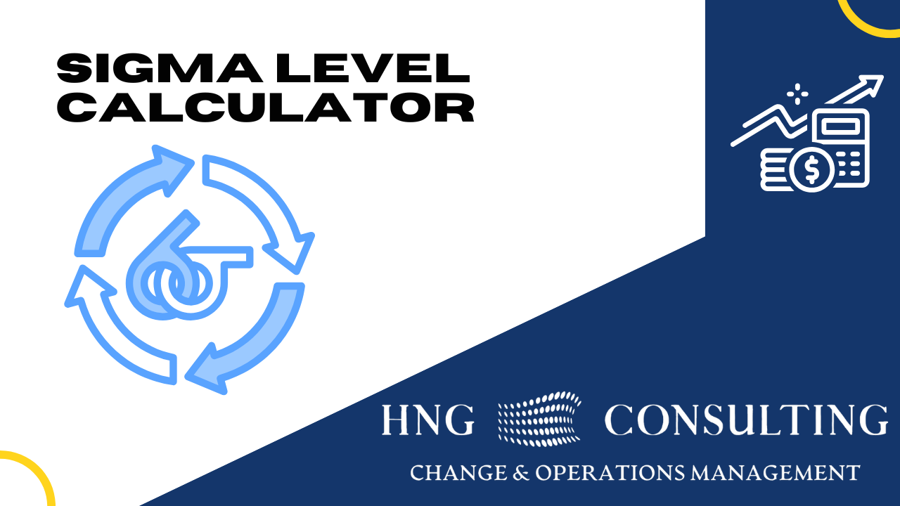 Understanding the Sigma Level Calculator: A Key Tool for Process Improvement