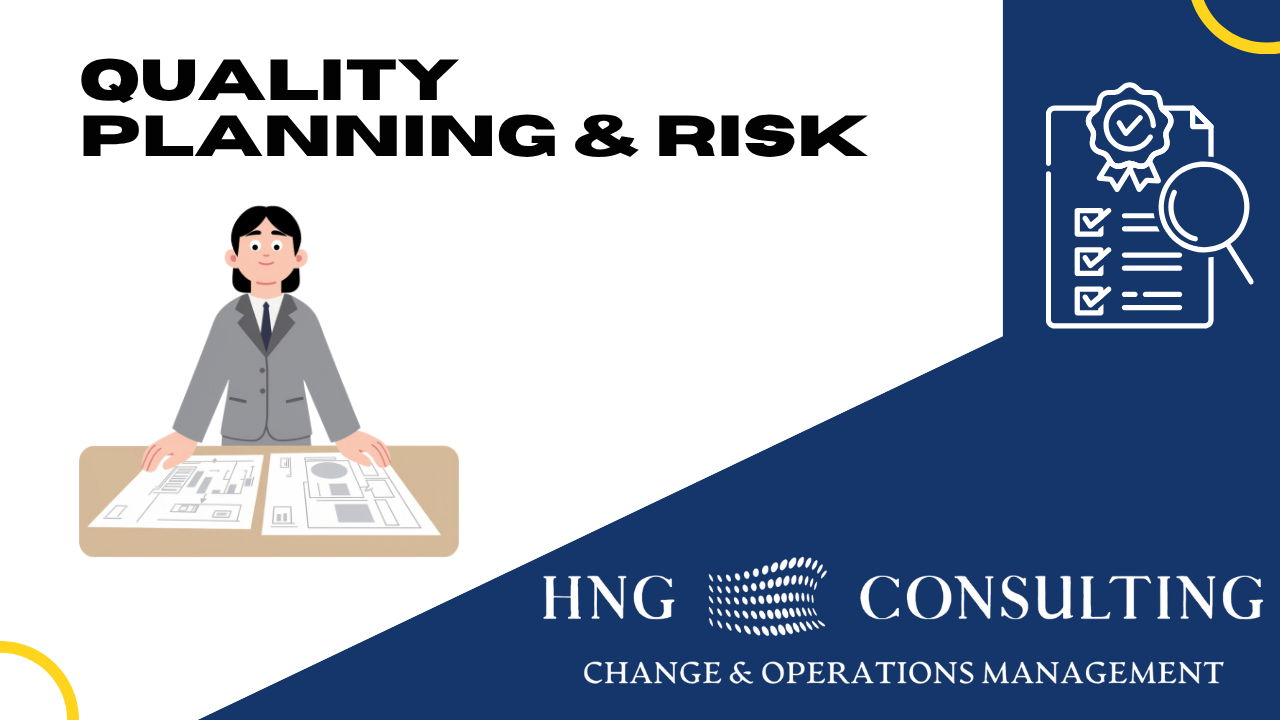Quality Planning &amp; Risk Assessment