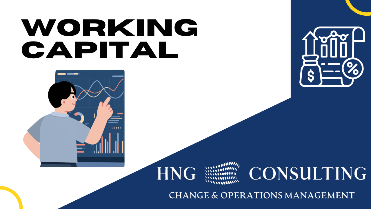 Net Working Capital: The Cash Hidden Inside Your Manufacturing Operations