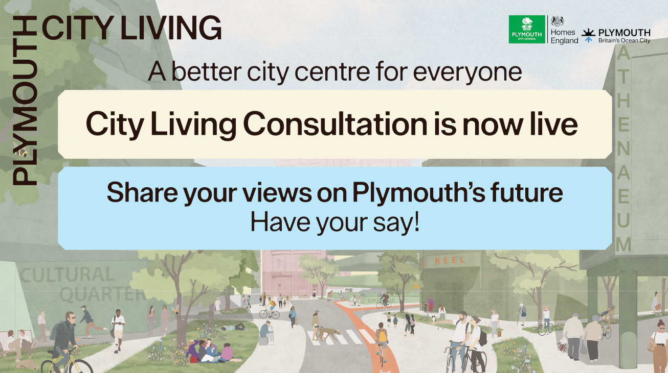Public Consultation – Plymouth City Living Framework and Masterplan