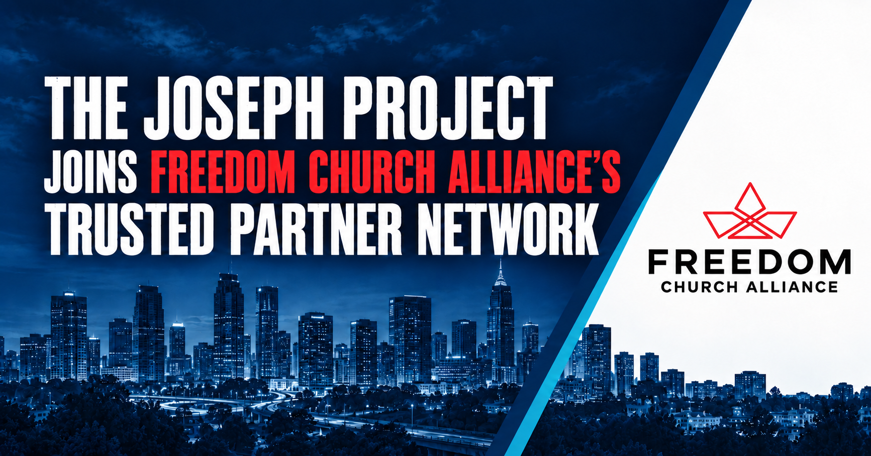 TJP + Freedom Church Alliance