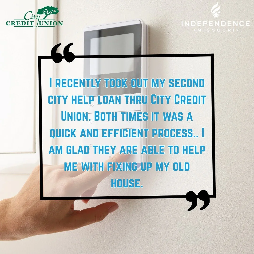 Do you need home energy updates? Take advantage of our partnership with City of Independence, MO, Government and apply for H.E.L.P. (Home Energy Loan Program) 
Visit our website for more information
www.city-cu.com/independence-help