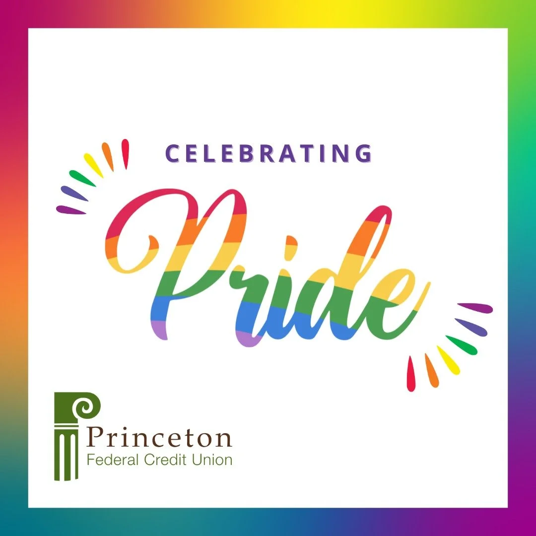 At Princeton Federal Credit Union, we&rsquo;re proud to support the LGBTQ+ community and celebrate the diversity that strengthens our membership.
We were inspired to see our community come together at Princeton&rsquo;s Pride Parade earlier this month