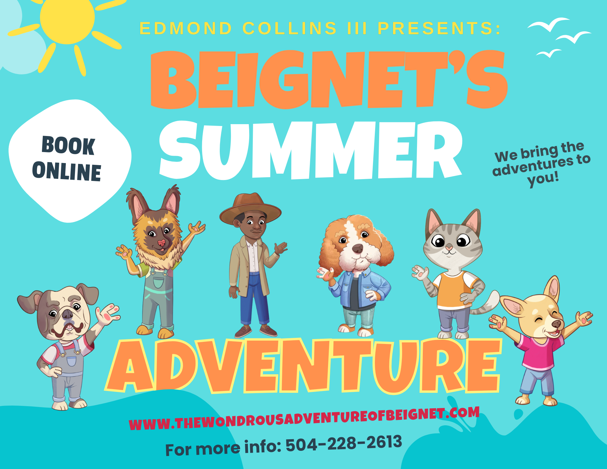 BEIGNET'S SUMMER ADVENTURE PACKAGE