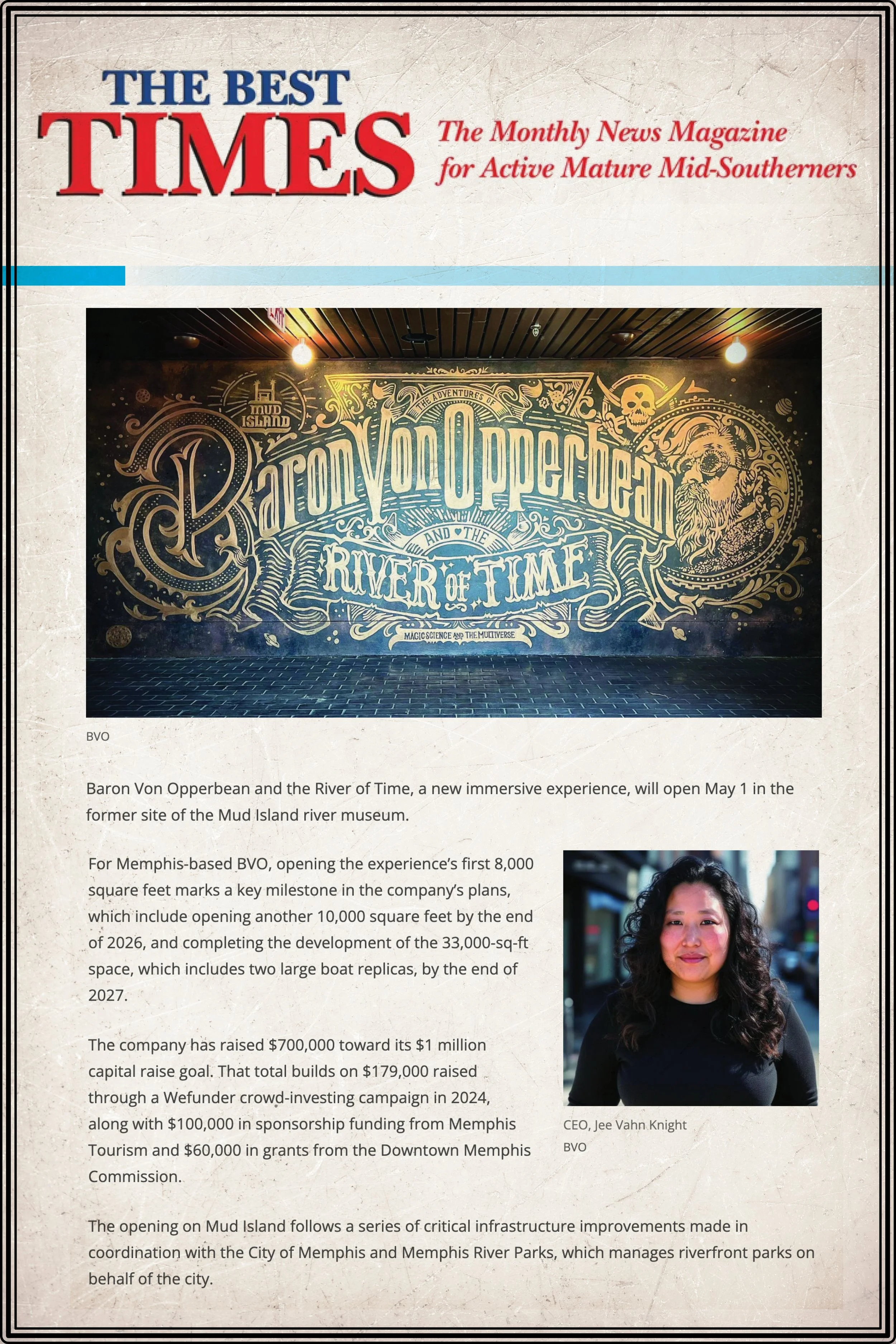 The Best Times: BVO and the River of Time Opens