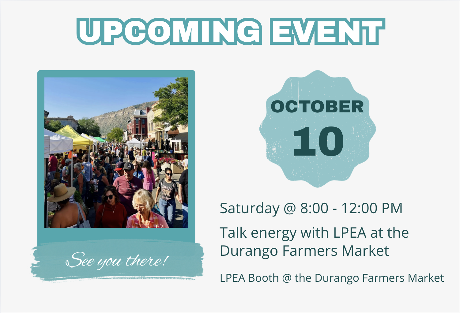 Talk Energy with LPEA at the Farmer's Market