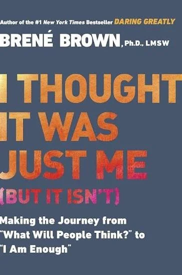 Book cover titled 'The Thought That Was Just Me (But It Isn't)' by Brené Brown, Ph.D., LMSW, with a blue background and colorful text highlighting the title.