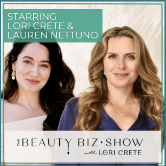 Promotional graphic for The Beauty Biz Show featuring Lori Crete and Lauren Nettuno, showcasing portraits of the hosts with text highlighting their names and the show's title.