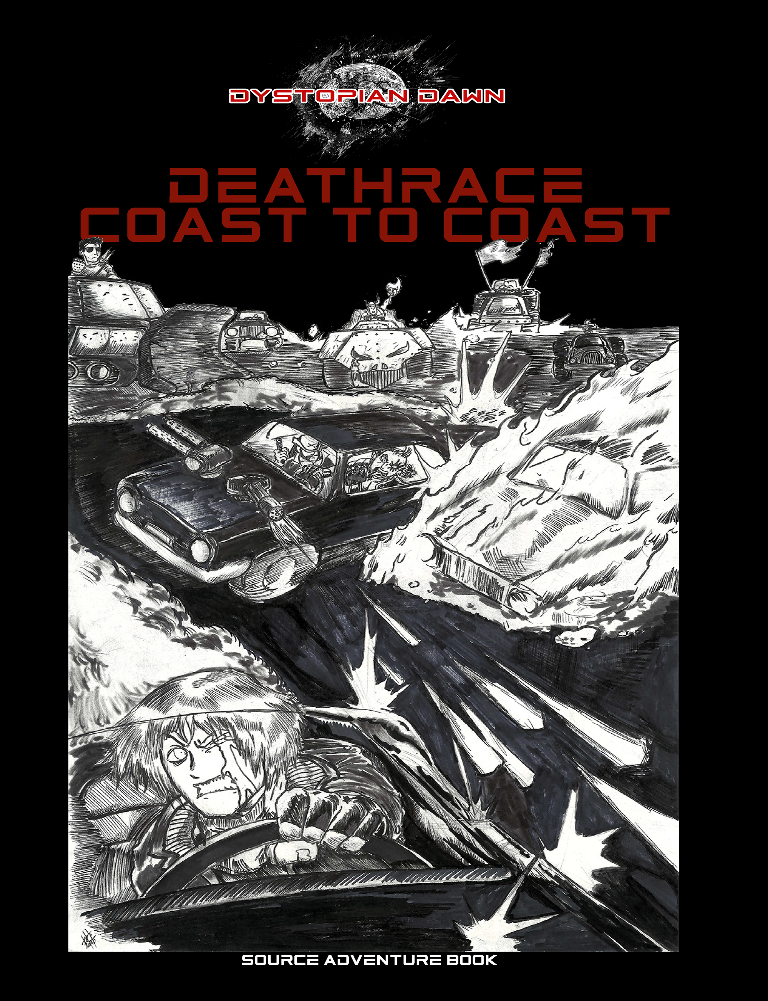 "Deathrace Coast to Coast" PRE-ORDER
