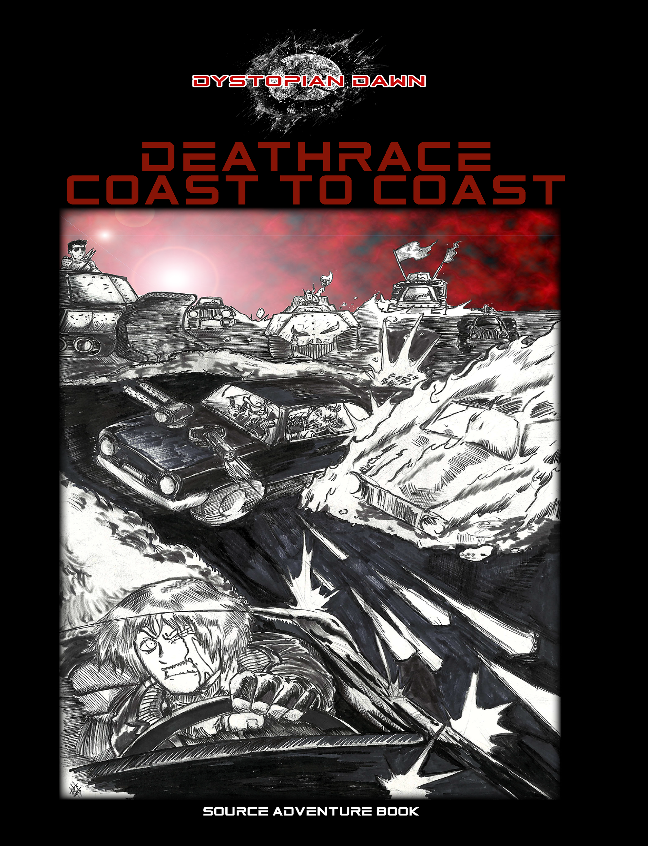"Deathrace Coast to Coast" PRE-ORDER [RED Sky Variant]