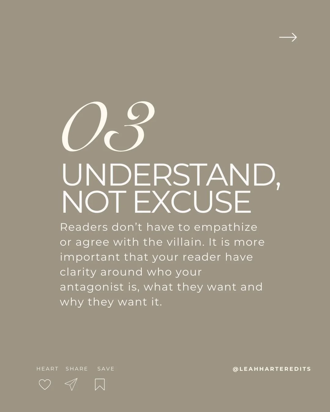 Image explaining that bad guys don't have to be agreed with to be strong to the reader.