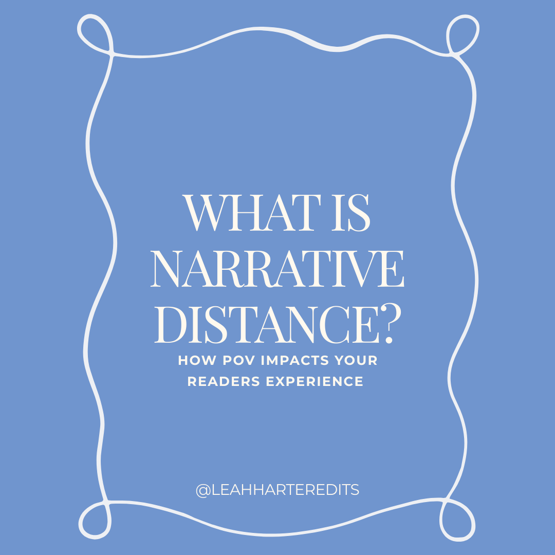 Narrative Distance: How to Use Point of View for Fiction Writers