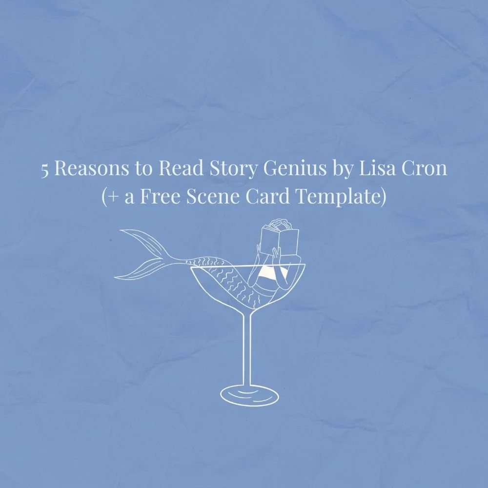 5 Reasons to Read Story Genius by Lisa Cron (+ a Free Scene Card Template)
