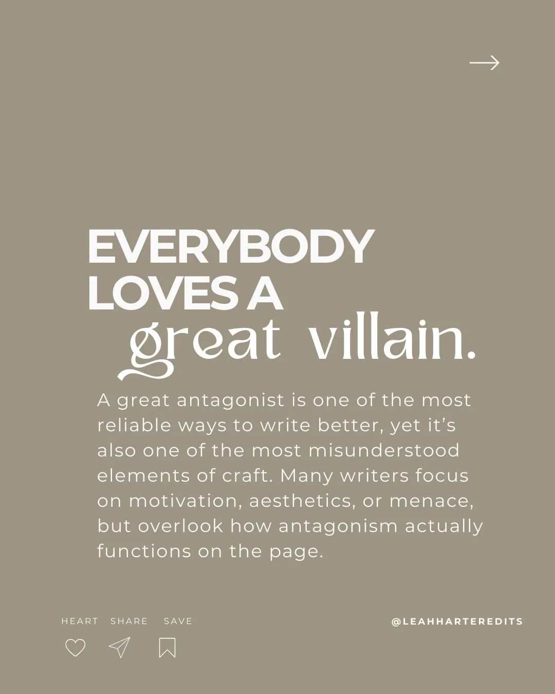 Image depicting a quote about how to write a great antagonist.