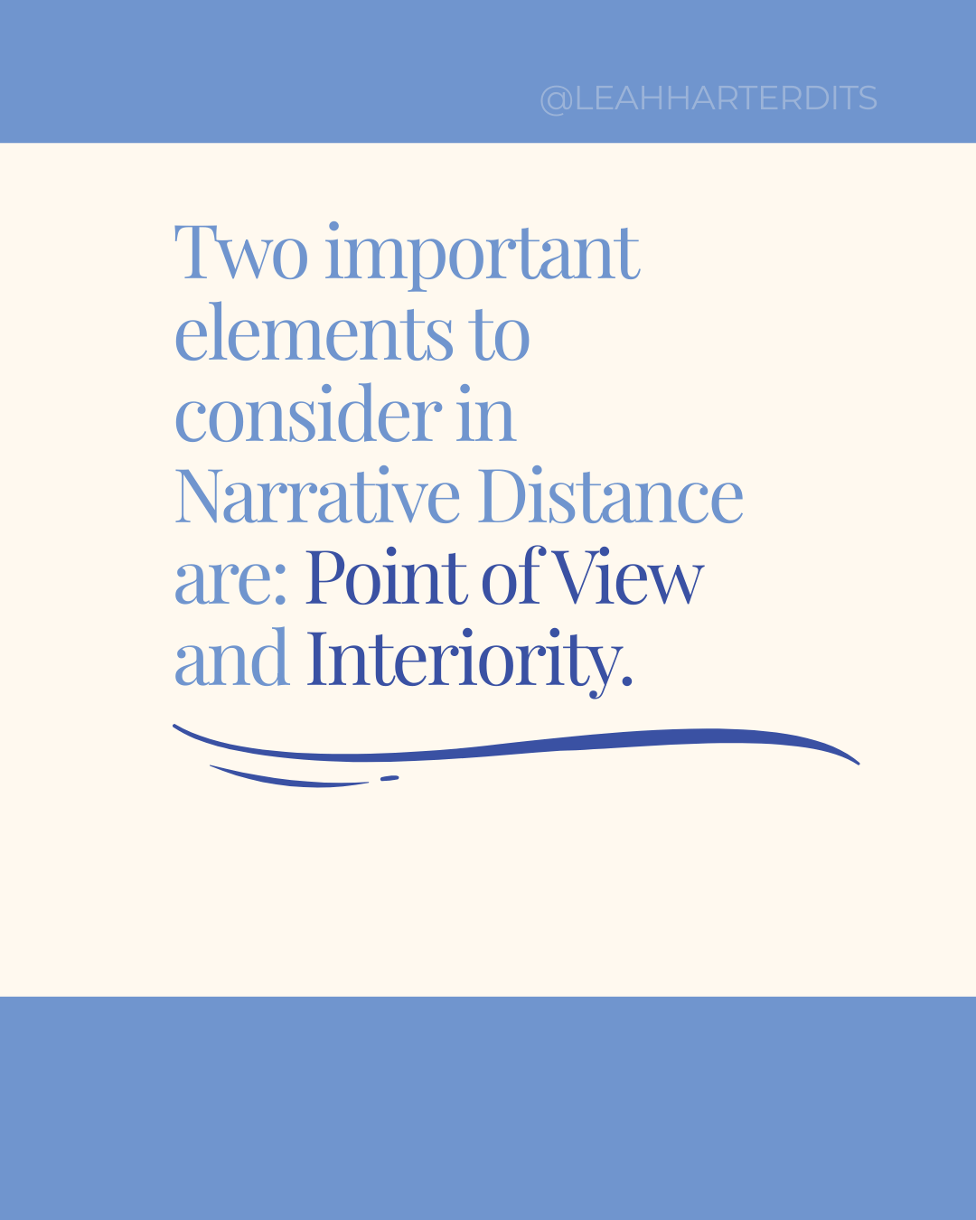 Two important elements to consider in narrative distance are point of view and interiority.