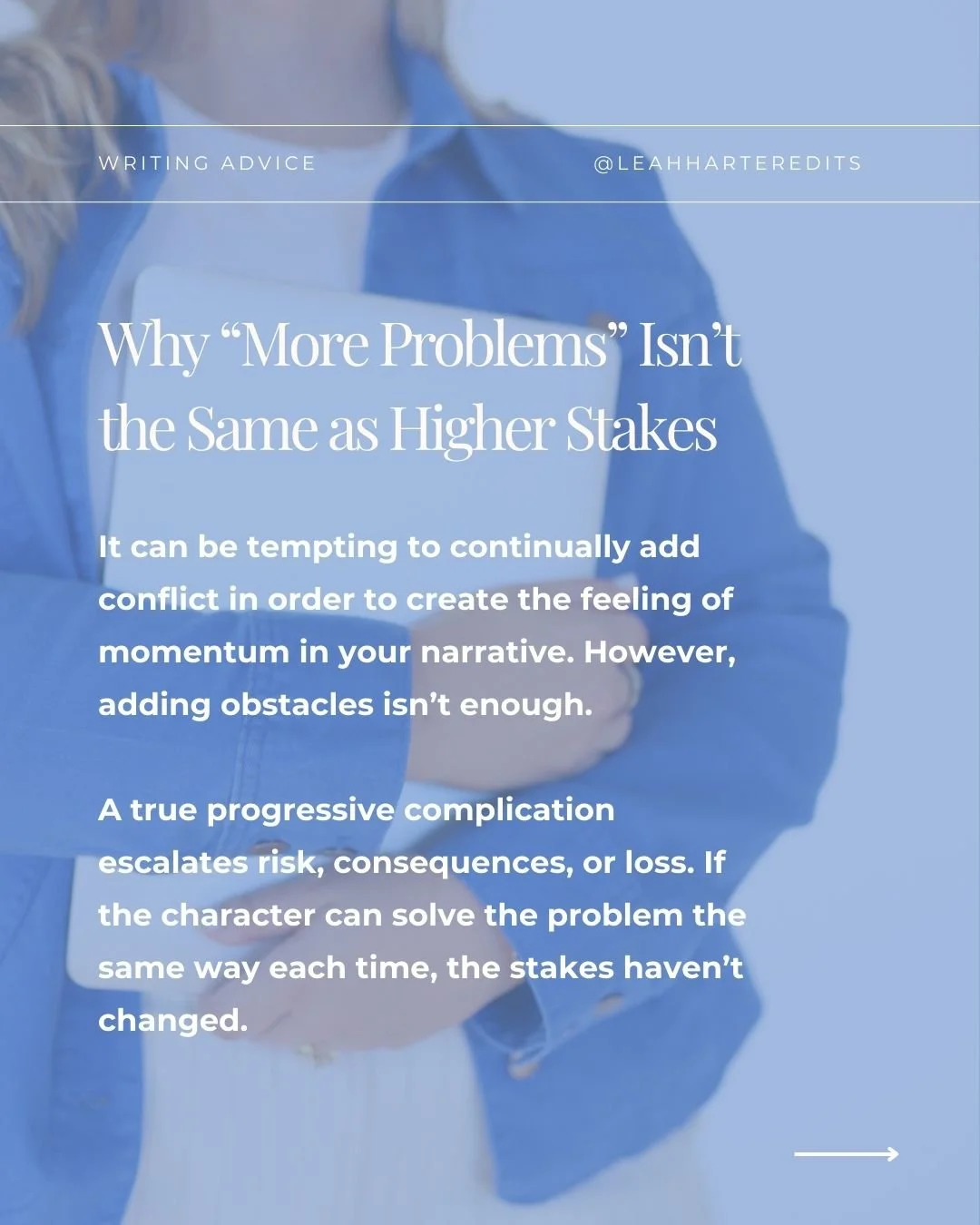 image of an editor discussing how to elevate the stakes by adding meaningful consequences.