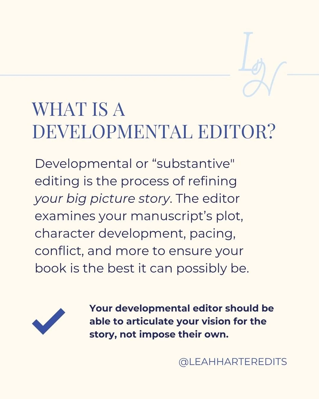 What is a developmental editor? A developmental edit is the process of refining your big picture story.