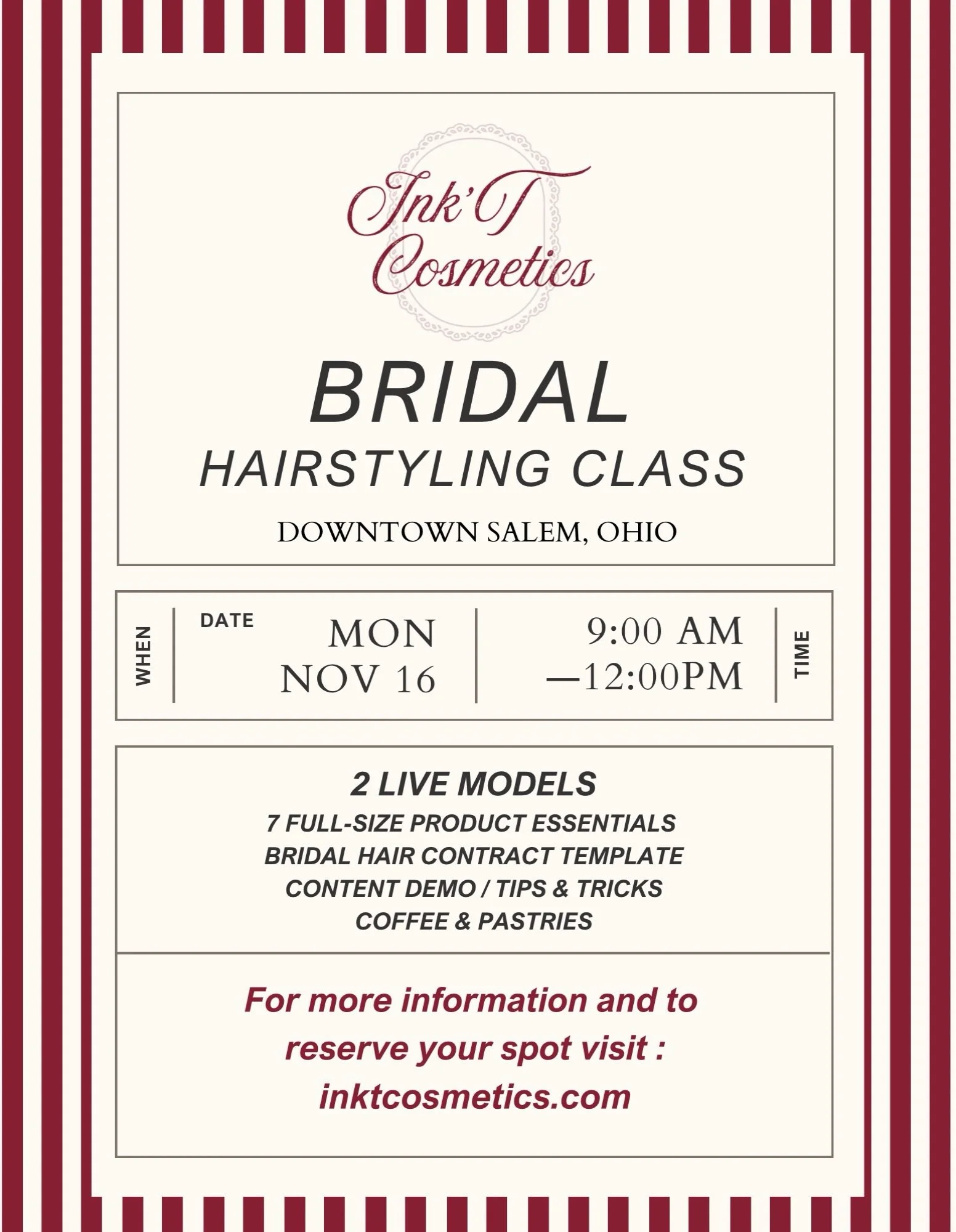 ✨ Ready to elevate your bridal hairstyling game? ✨

Join us for the Bridal Hairstyling Class on November 16th in Salem, Ohio! 🤍

EARLY BIRD DISCOUNT: Use code EARLY75 at checkout!

Learn new techniques, watch 2 live model demonstrations, discover mu