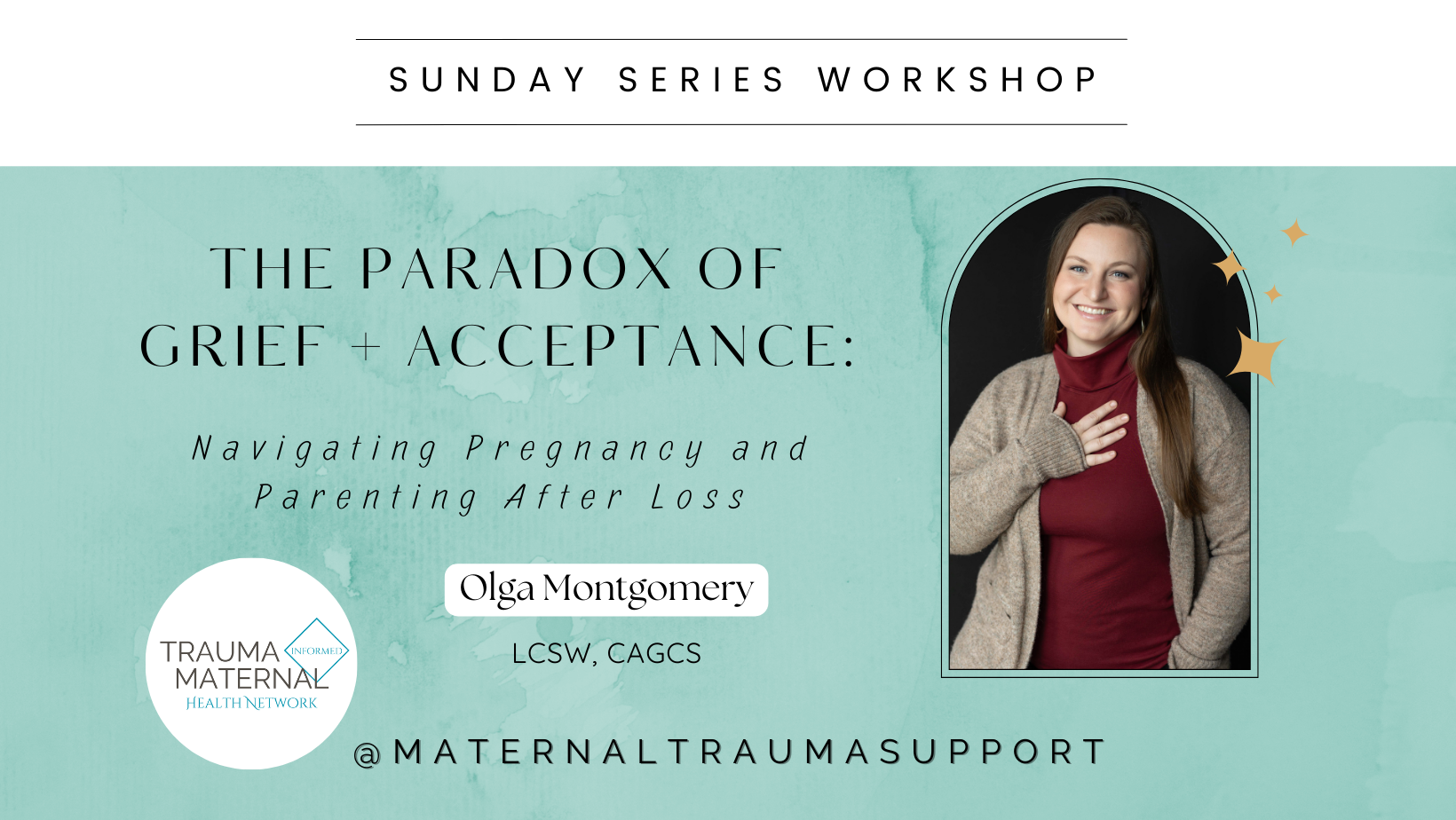 [PAST EVENT] The Paradox of Grief + Acceptance: Navigating Pregnancy and Parenting After Loss