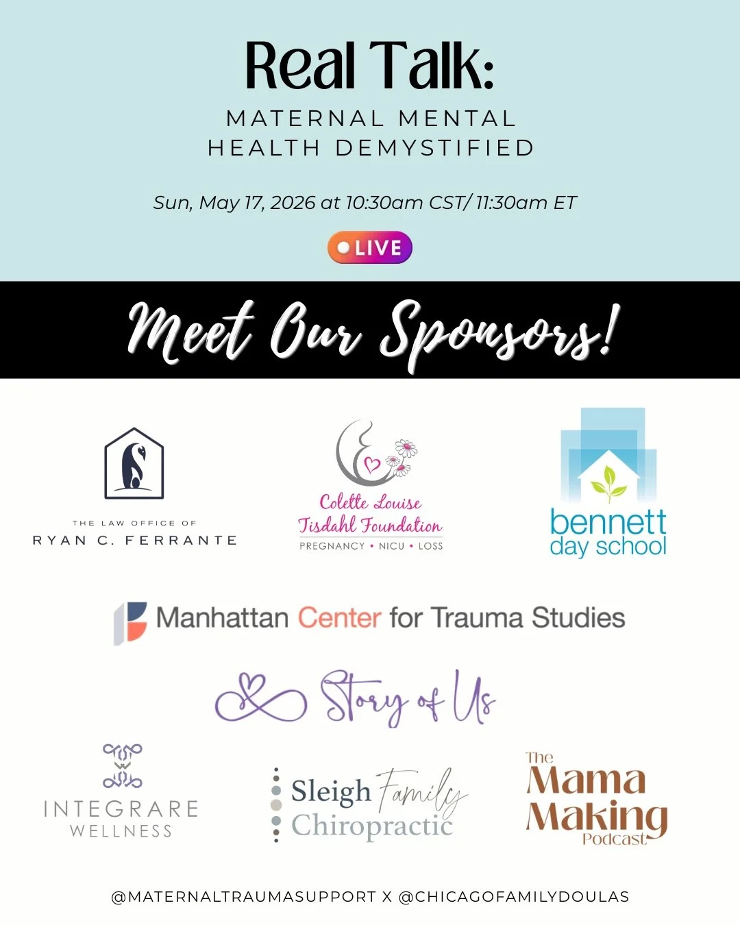 📣 Announcing our sponsors for the FREE Maternal Mental Health Panel on 5/17!

📅 Sunday, May 17, 2026
🕒 10:30am-12:30pm CST | 11:30am-1:30pm EST
📍 Virtual on Zoom
🎫 Cost: FREE!

Together, we&rsquo;re breaking down stigma and making space for real