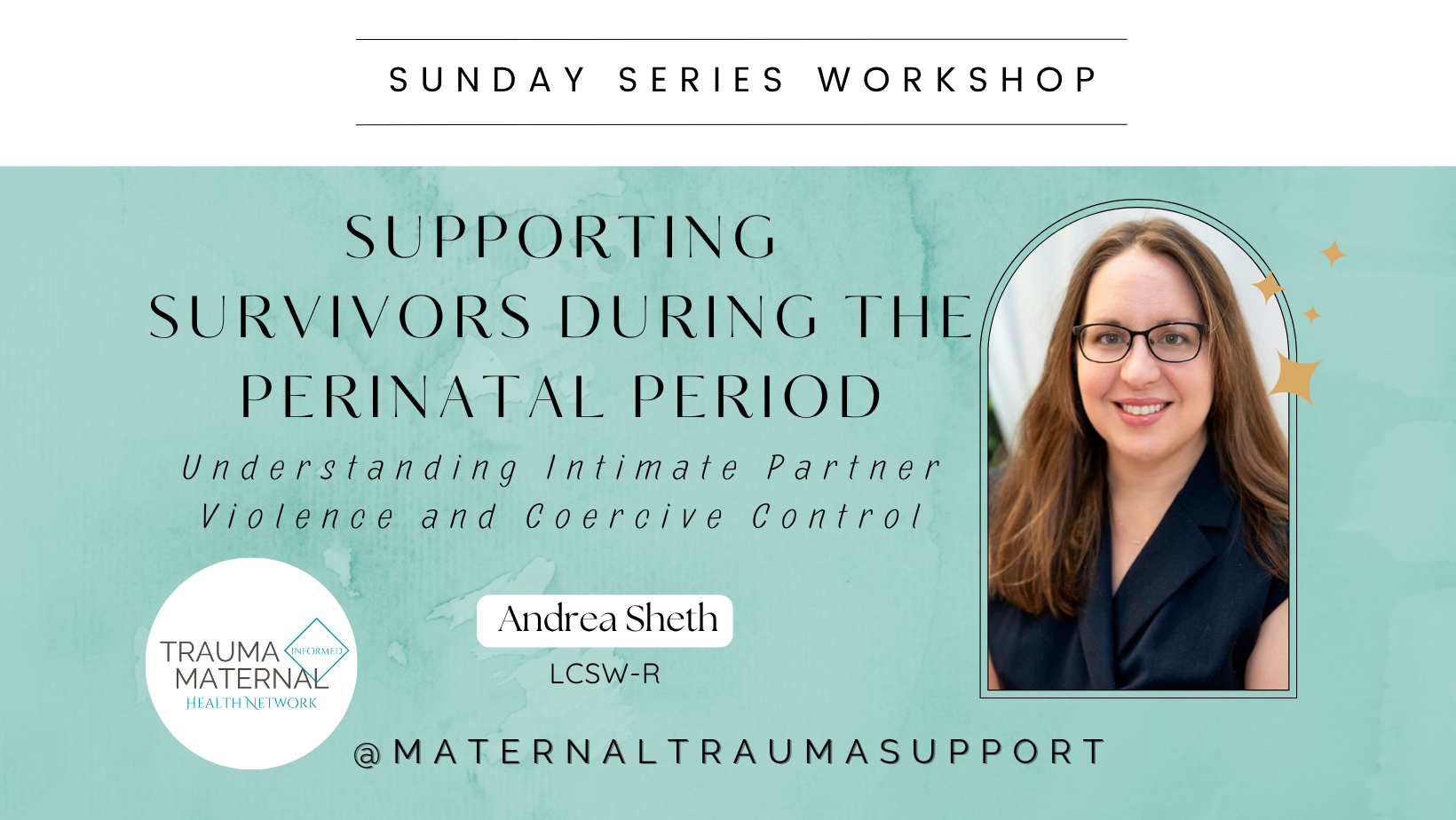[12/6 Sunday Series] Supporting Survivors During the Perinatal Period: Understanding Intimate Partner Violence and Coercive Control 