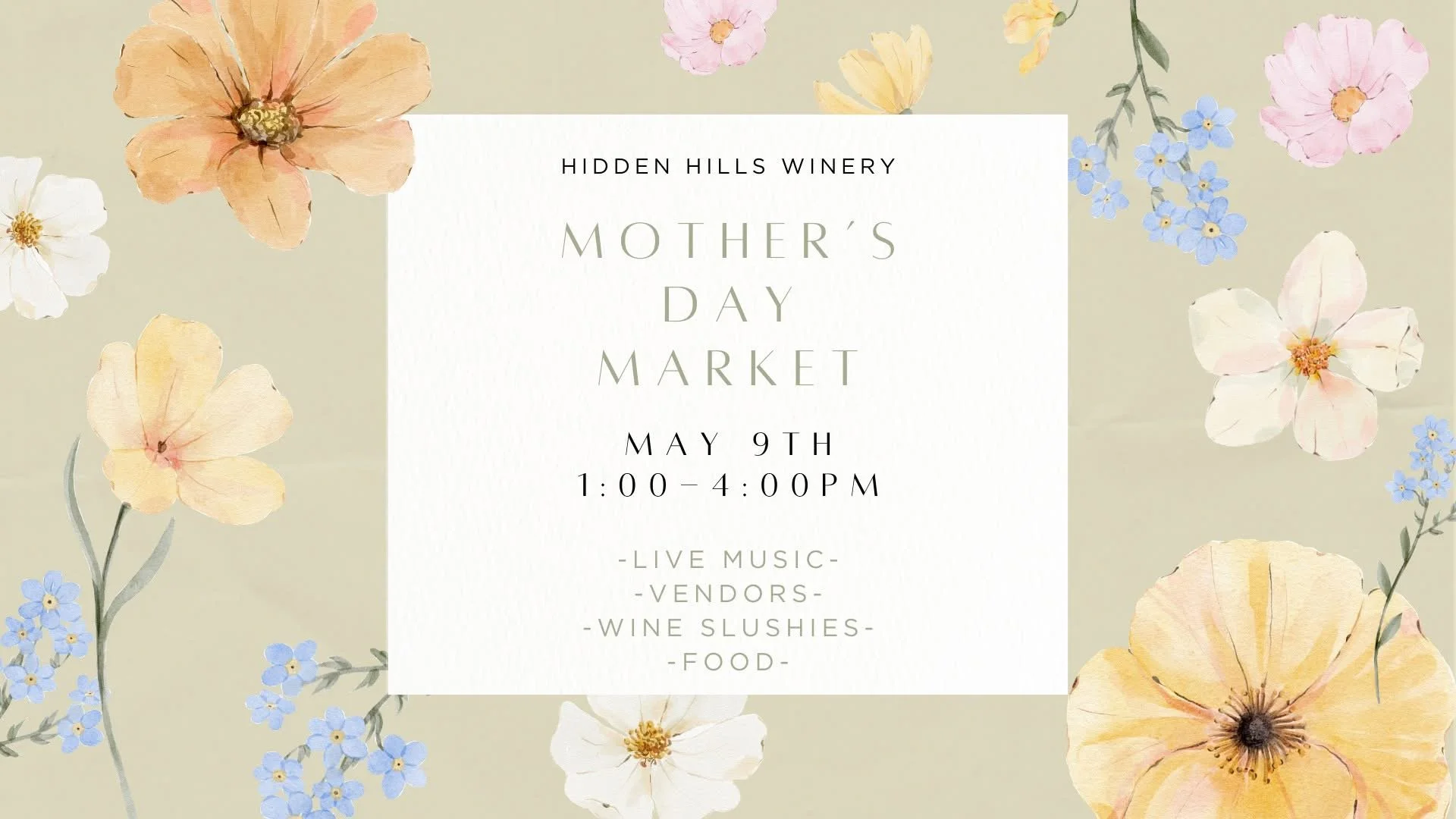Mother’s Day Market at Hidden Hills Vineyard and Winery 