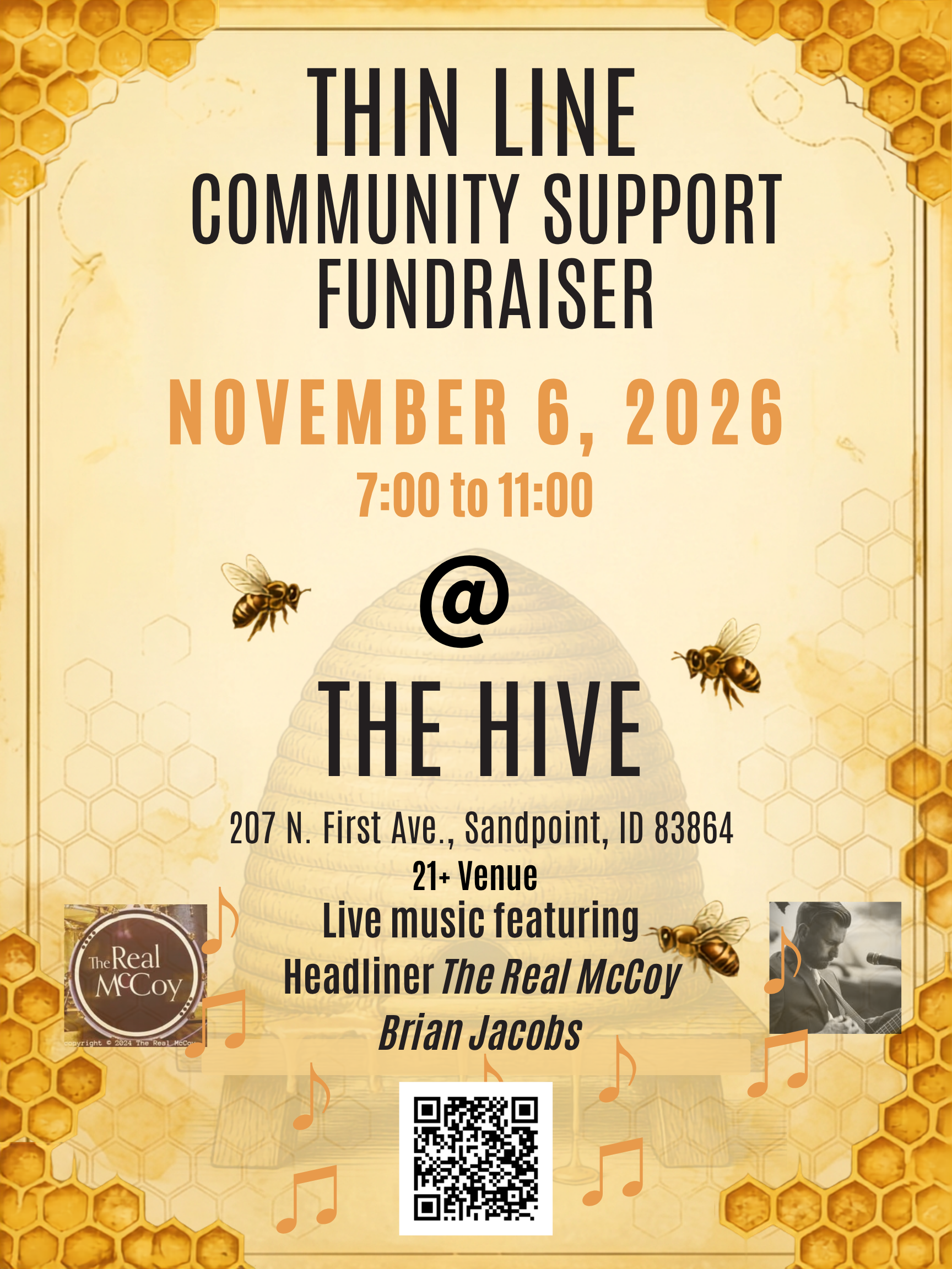 A poster for the 'Thin Line Community Support Fundraiser' event featuring honeycomb and bee graphics, with details of date, time, location, and musical performances.