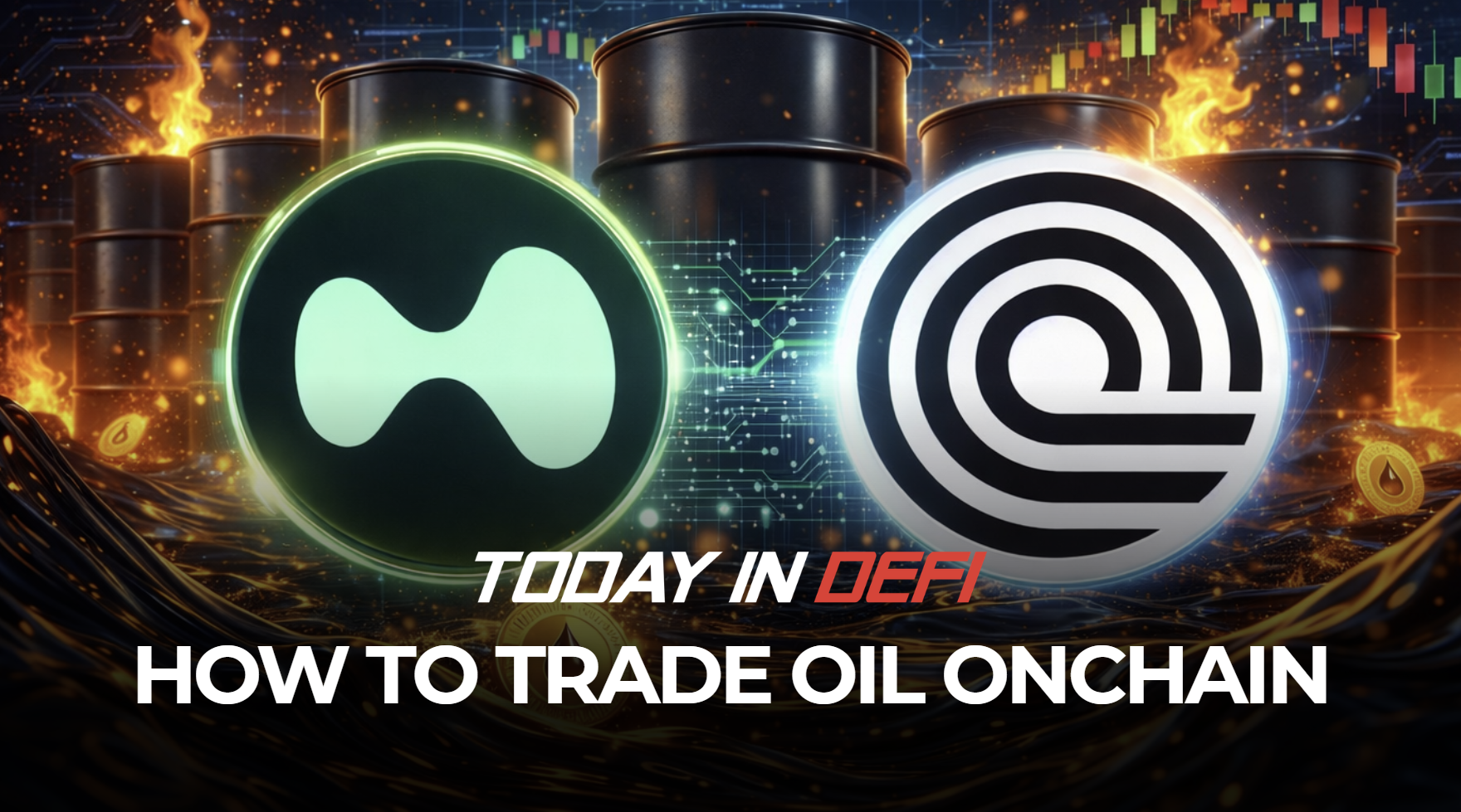 How to Trade Oil Onchain - Hyperliquid, Ondo and more
