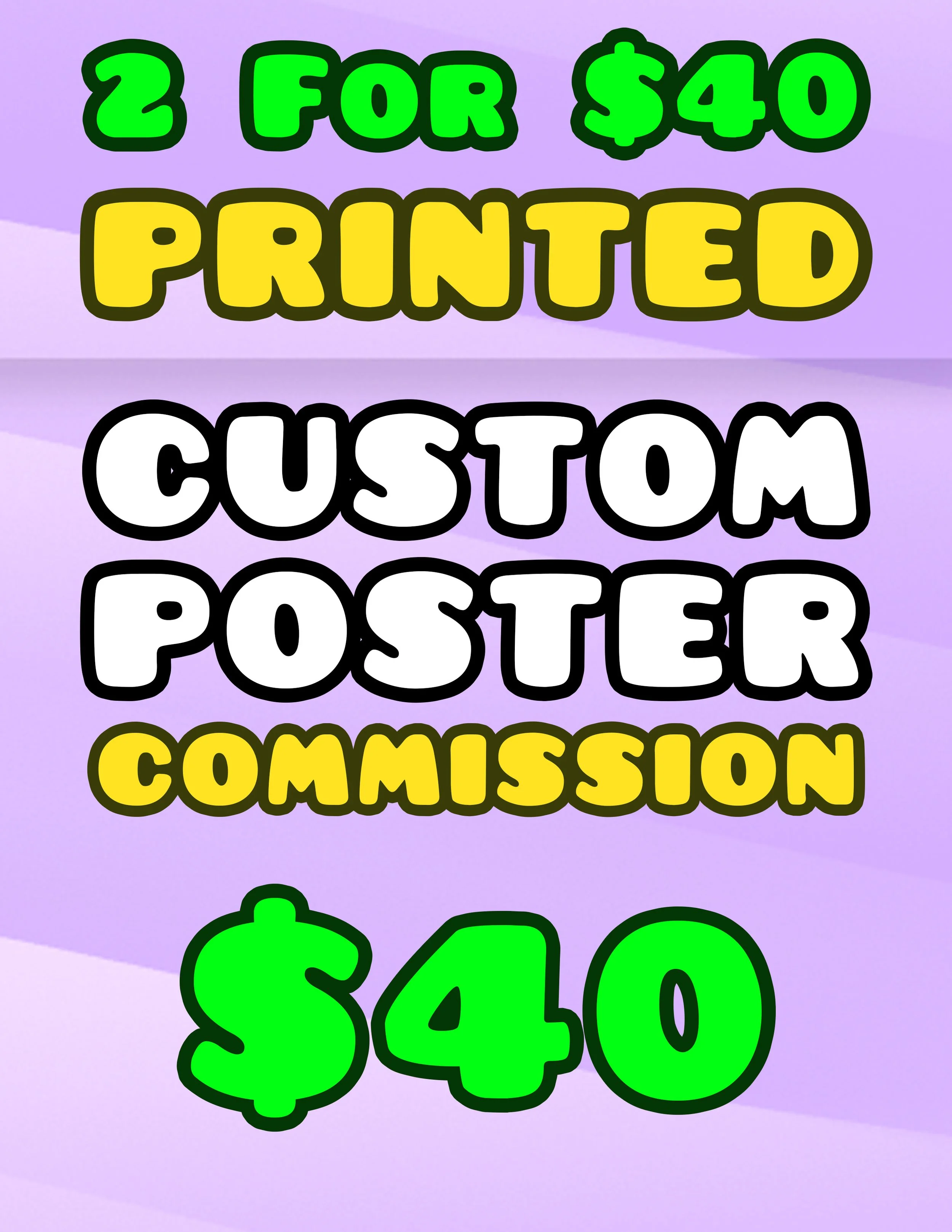 Poster Commission BUNDLE [SAVE $10]