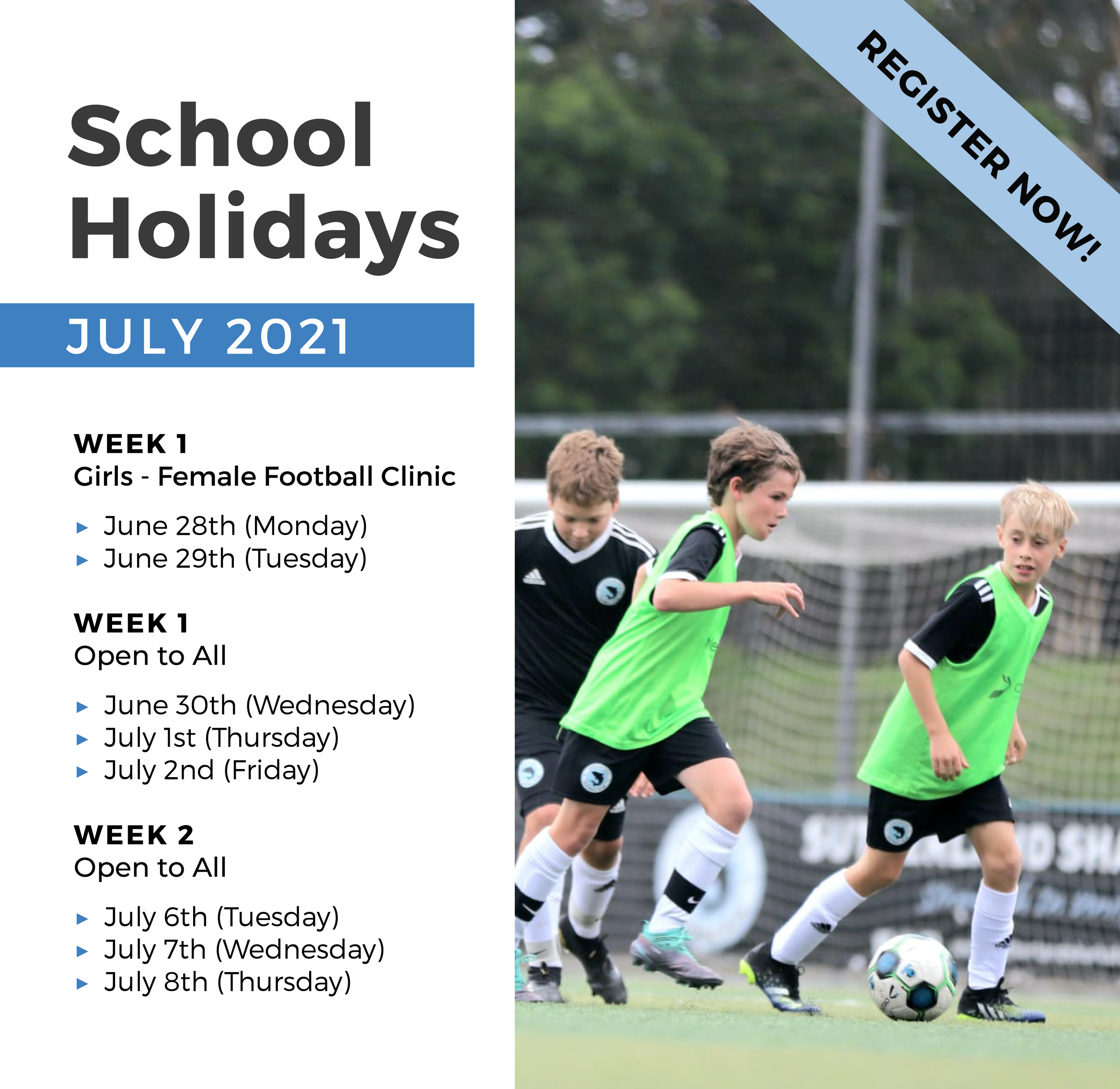 School Holidays July 2021  + Club Updates