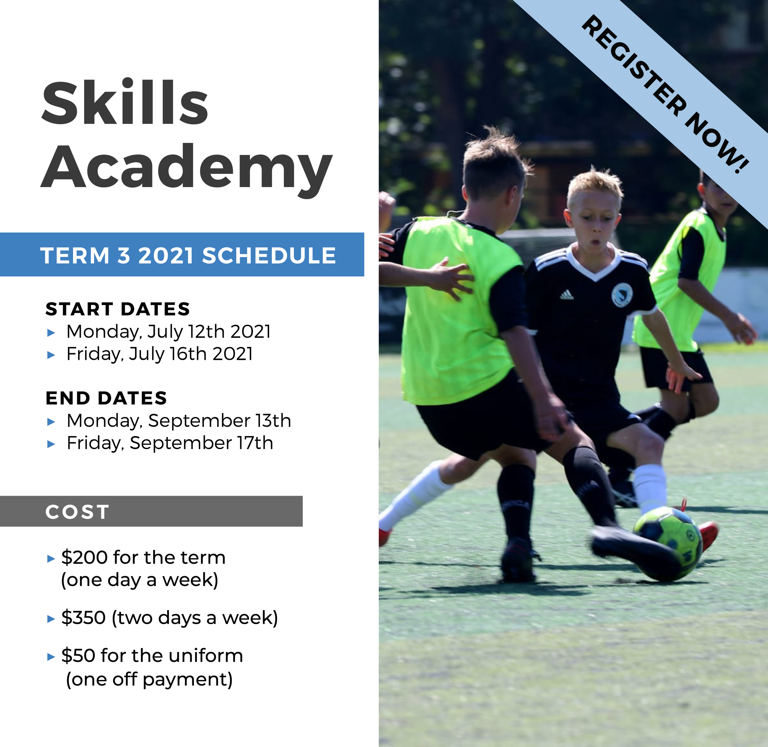 Skills Academy Term 3 Schedule + July Club Updates