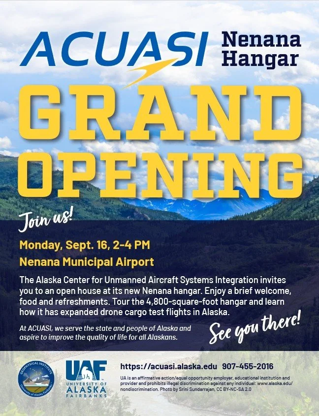 Alaska Center for Unmanned Aircraft Systems Integration Open House in Nenana